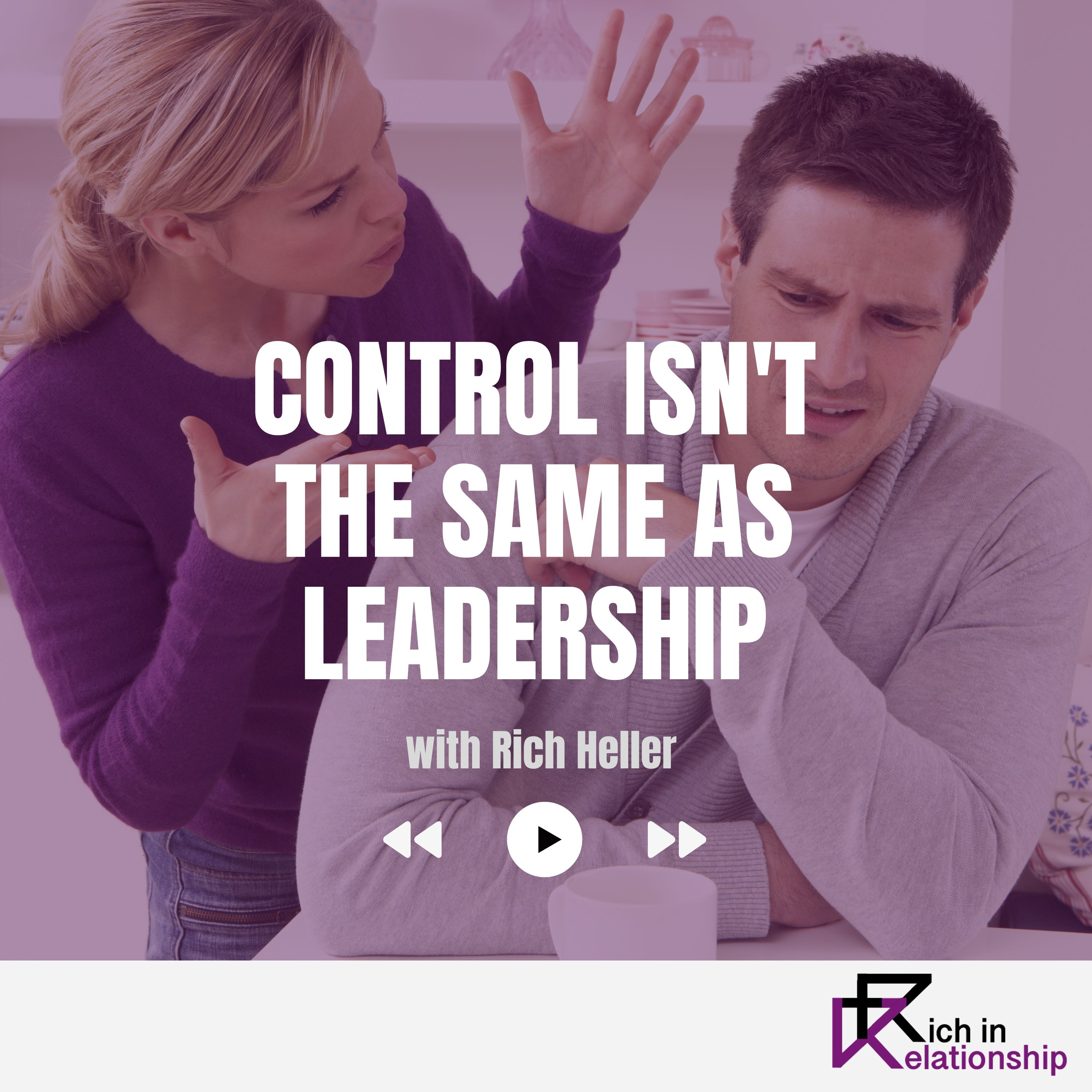 Control Isn't the Same as Leadership episode artwork