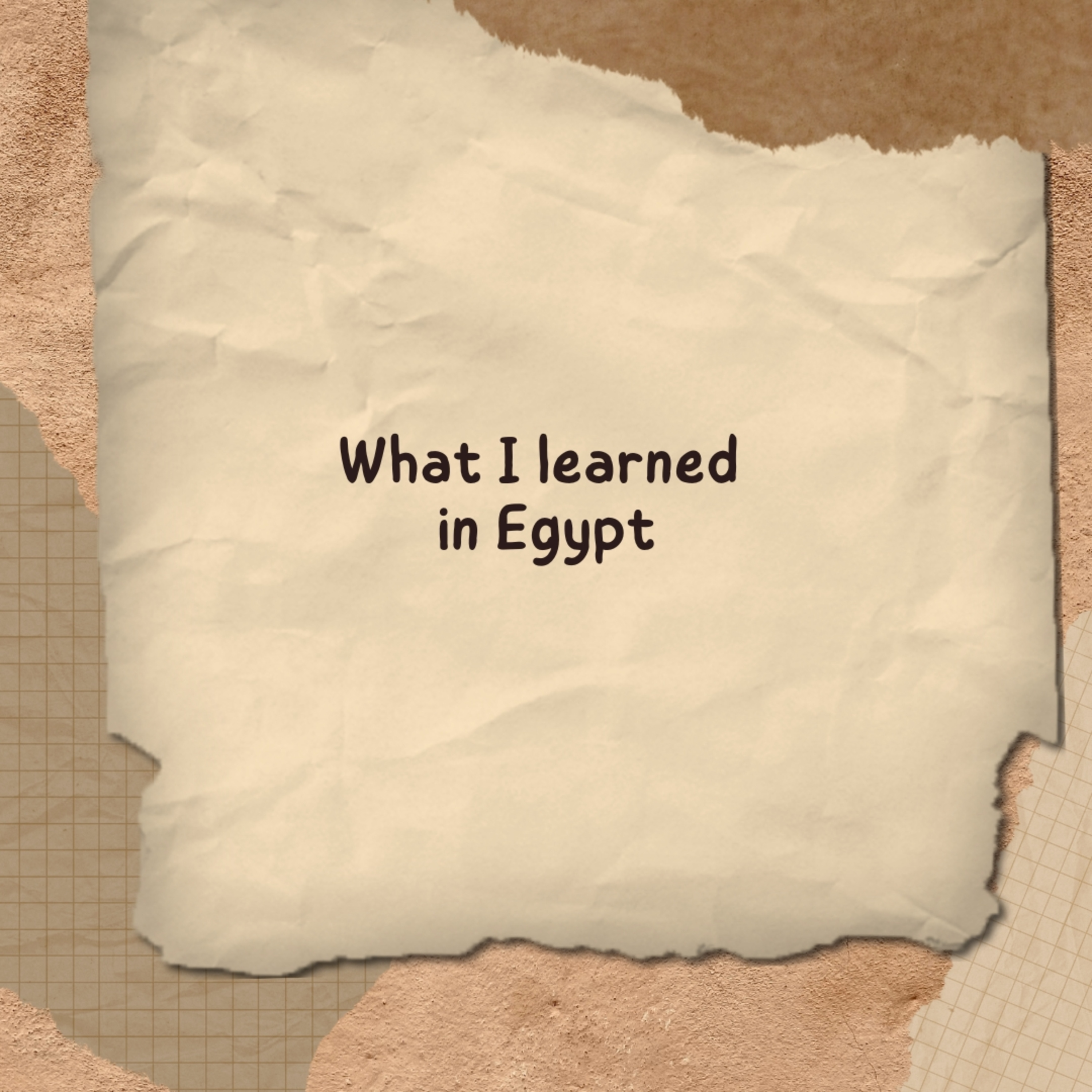 What I Learned in Egypt – Week 5 episode artwork