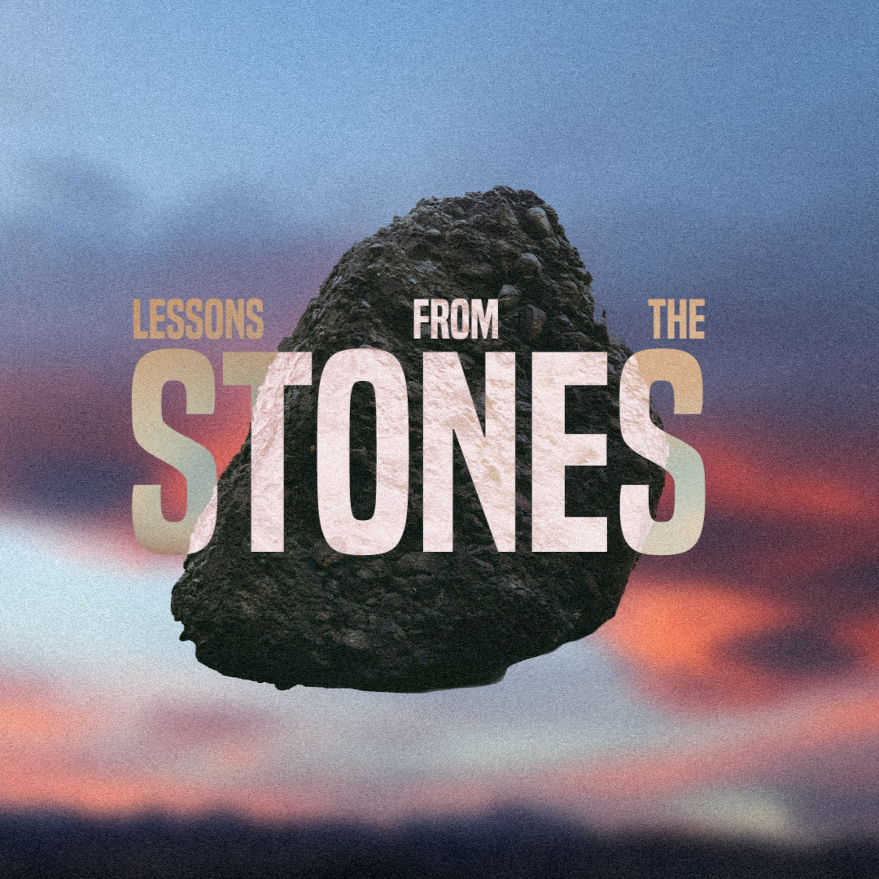 Palm Sunday | Lessons from the Stones episode artwork