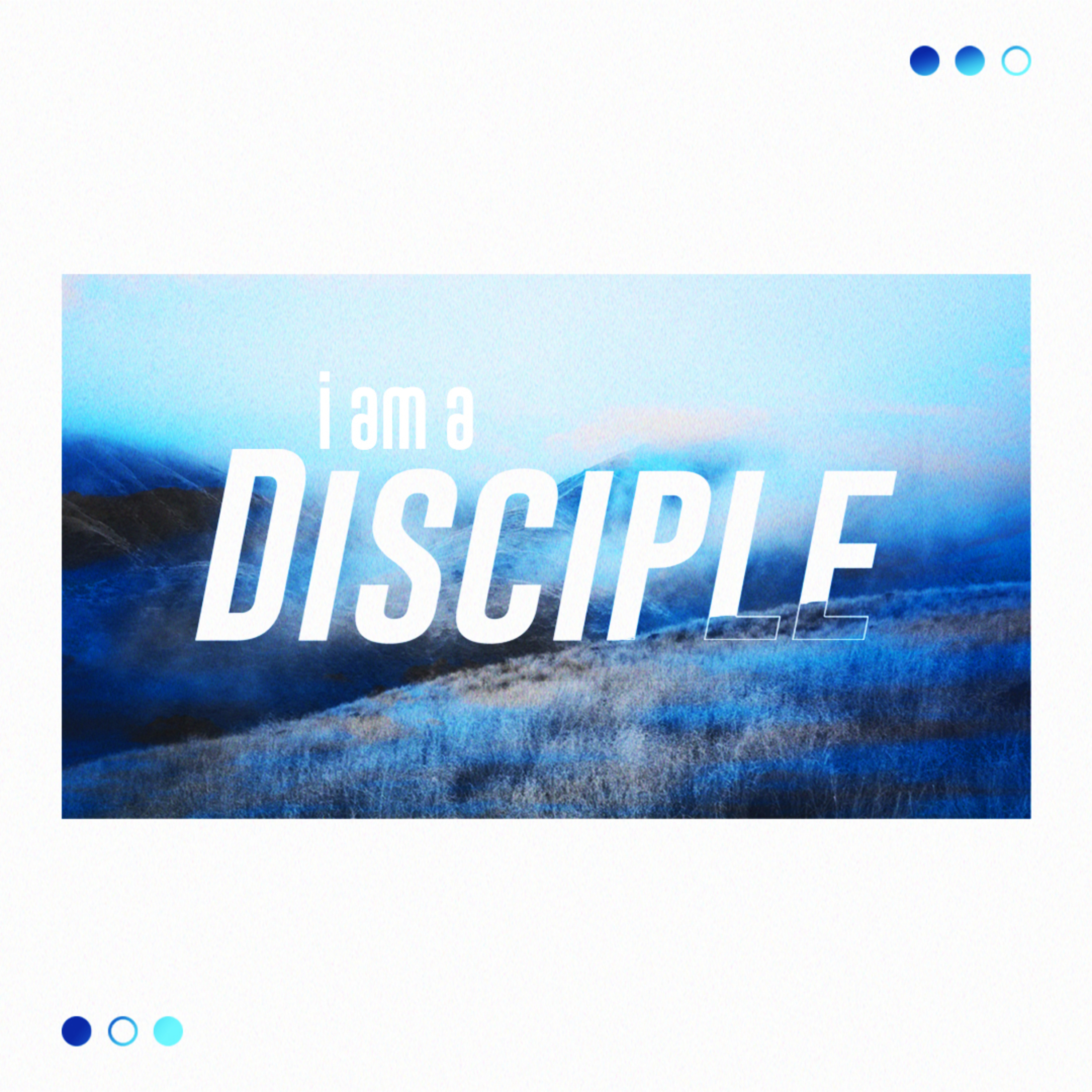 I am a Disciple | Week 2 | What Do Disciples Do? episode artwork