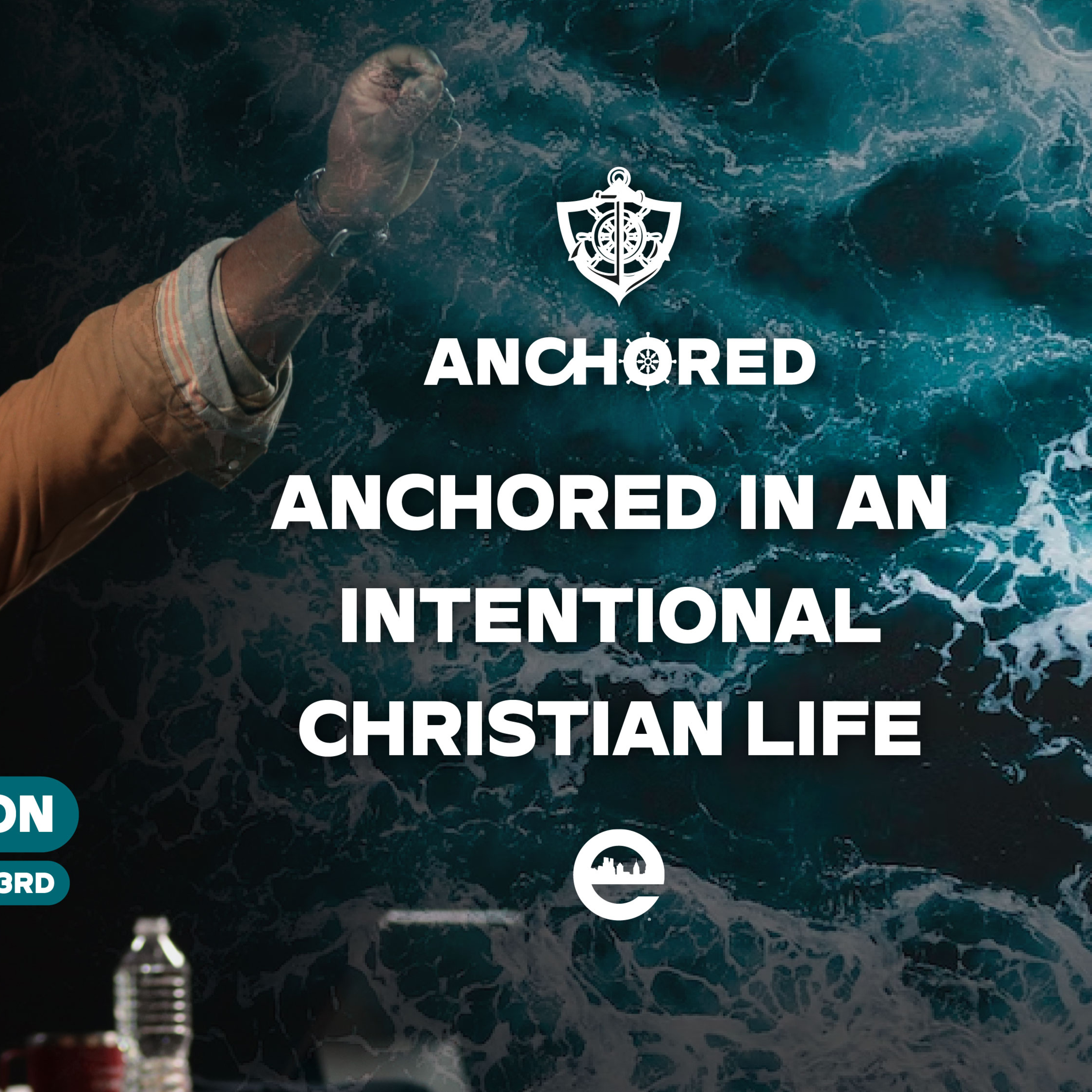 NCHORED: Anchored in An Intentional Christian Life | Dr. Eric Mason | Sunday, December 3, 2023 episode artwork