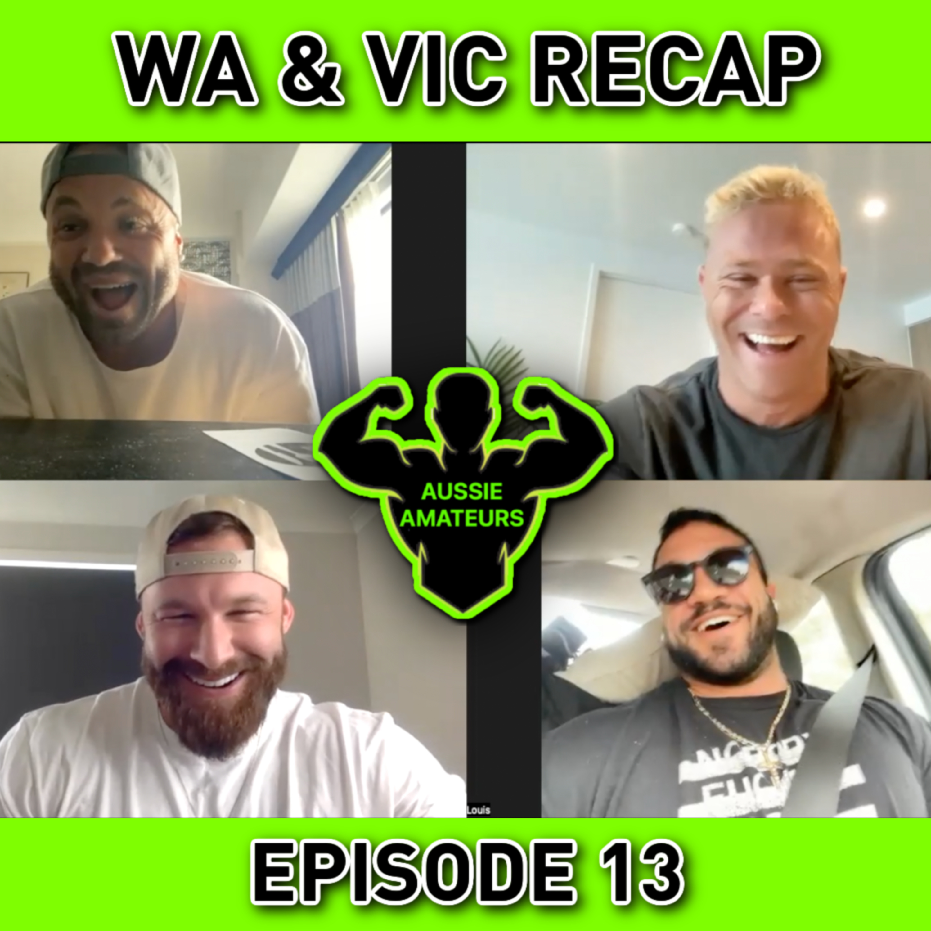 WA & VIC RECAP / Bro Chat / Adam Wright, Stan Turek, Matt Orchard, Louis Perkett