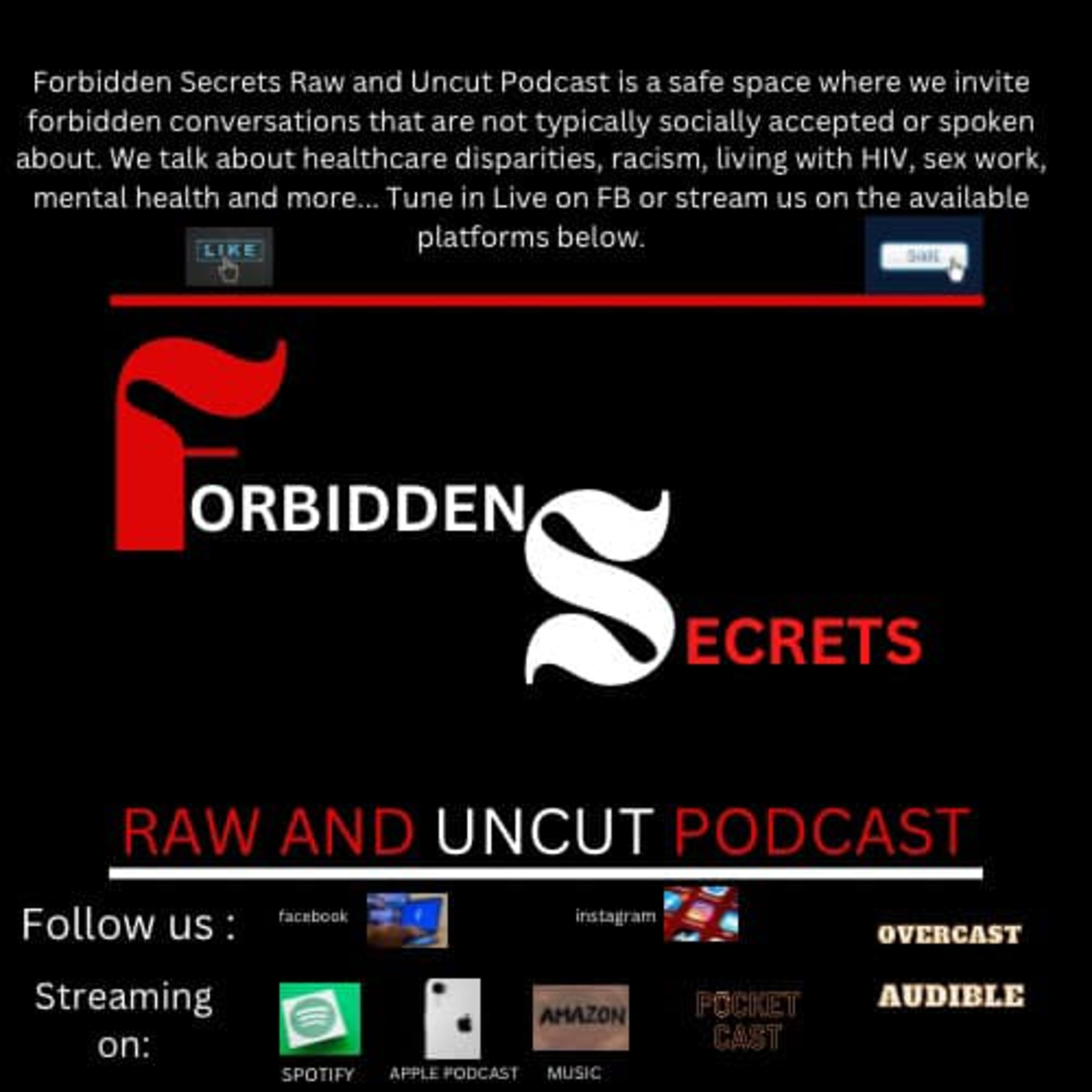 FORBIDDEN SECRETS RAW AND UNCUT PODCAST