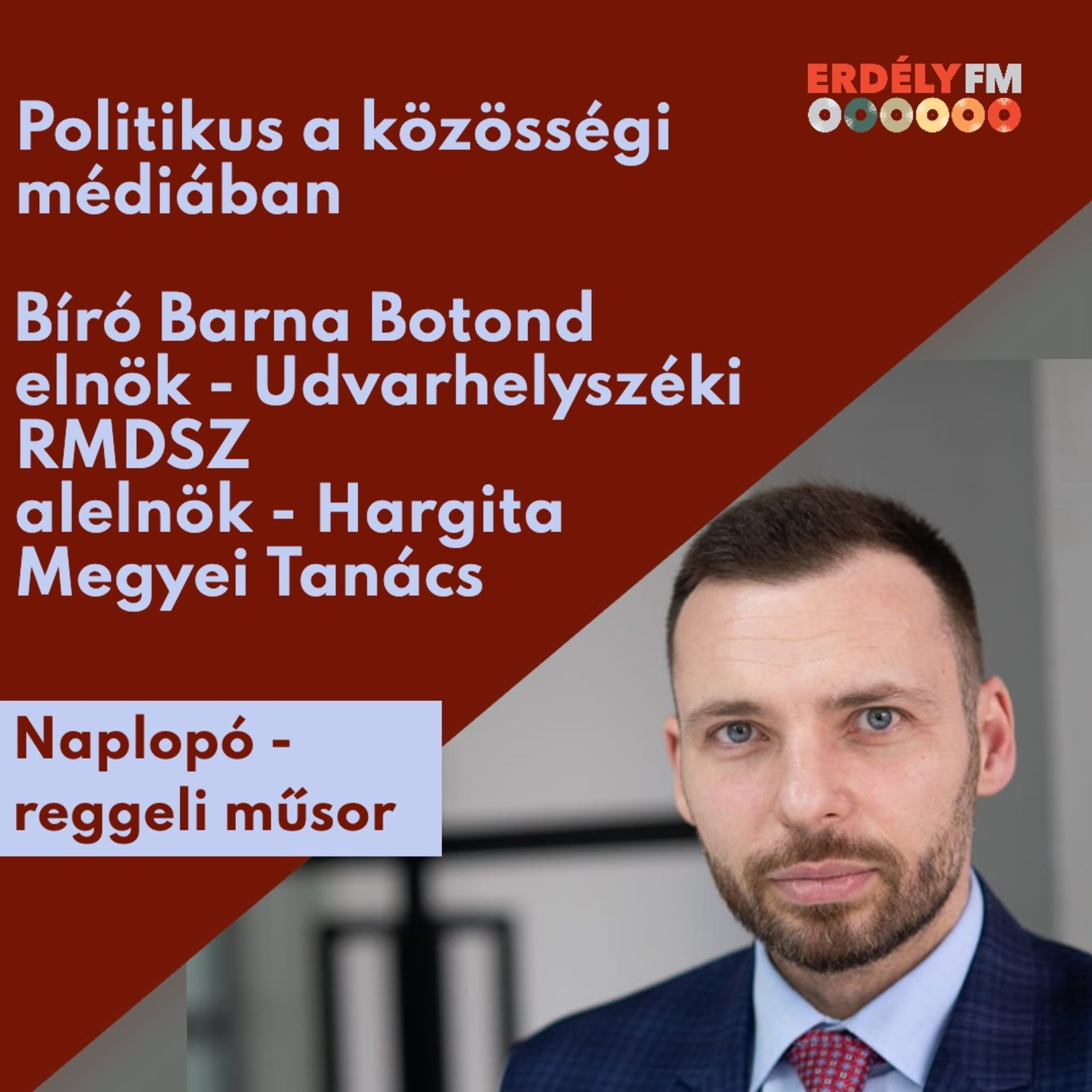 Politikus a közösségi médiában - Bíró Barna Botond episode artwork