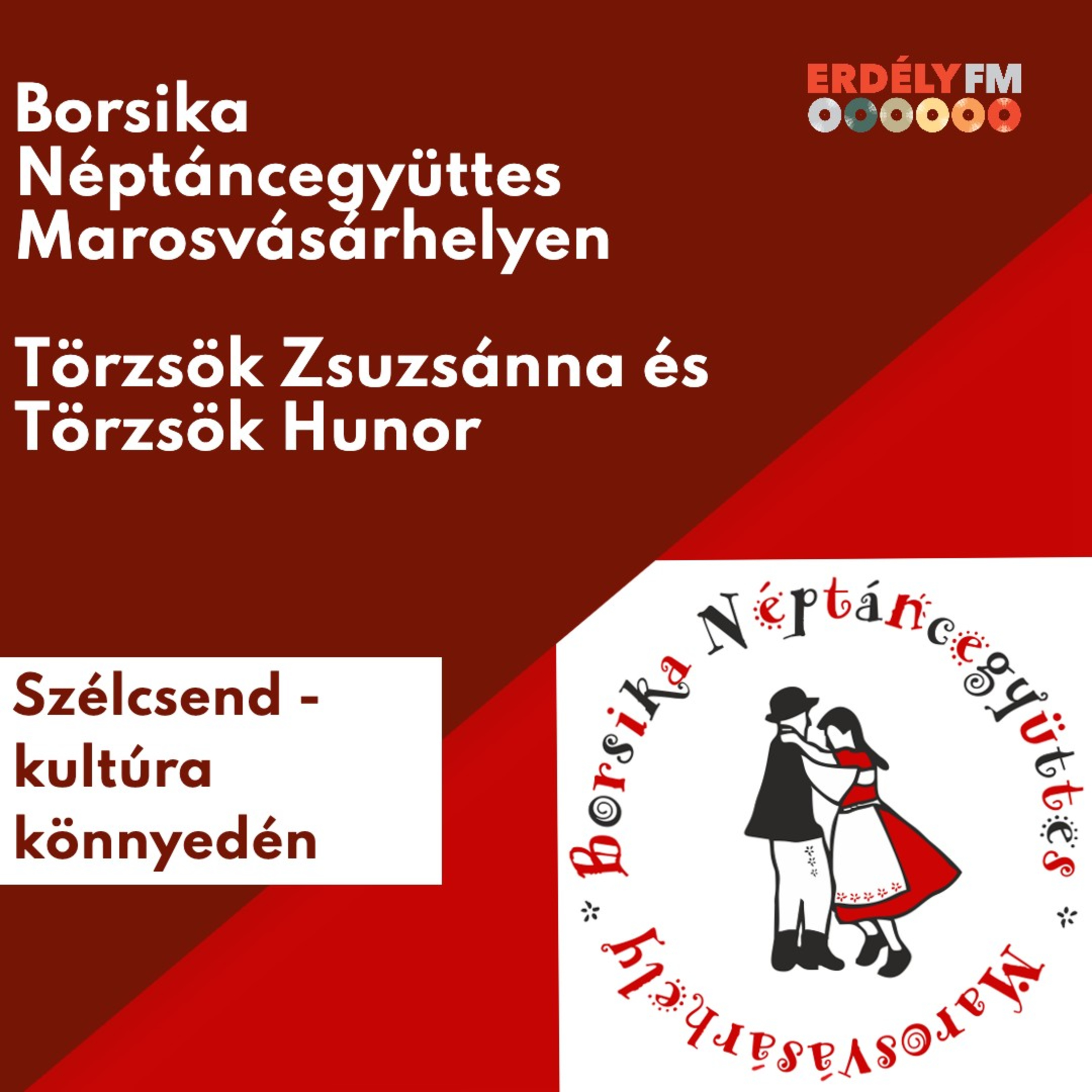 Borsika Néptáncegyüttes Marosvásárhelyen episode artwork