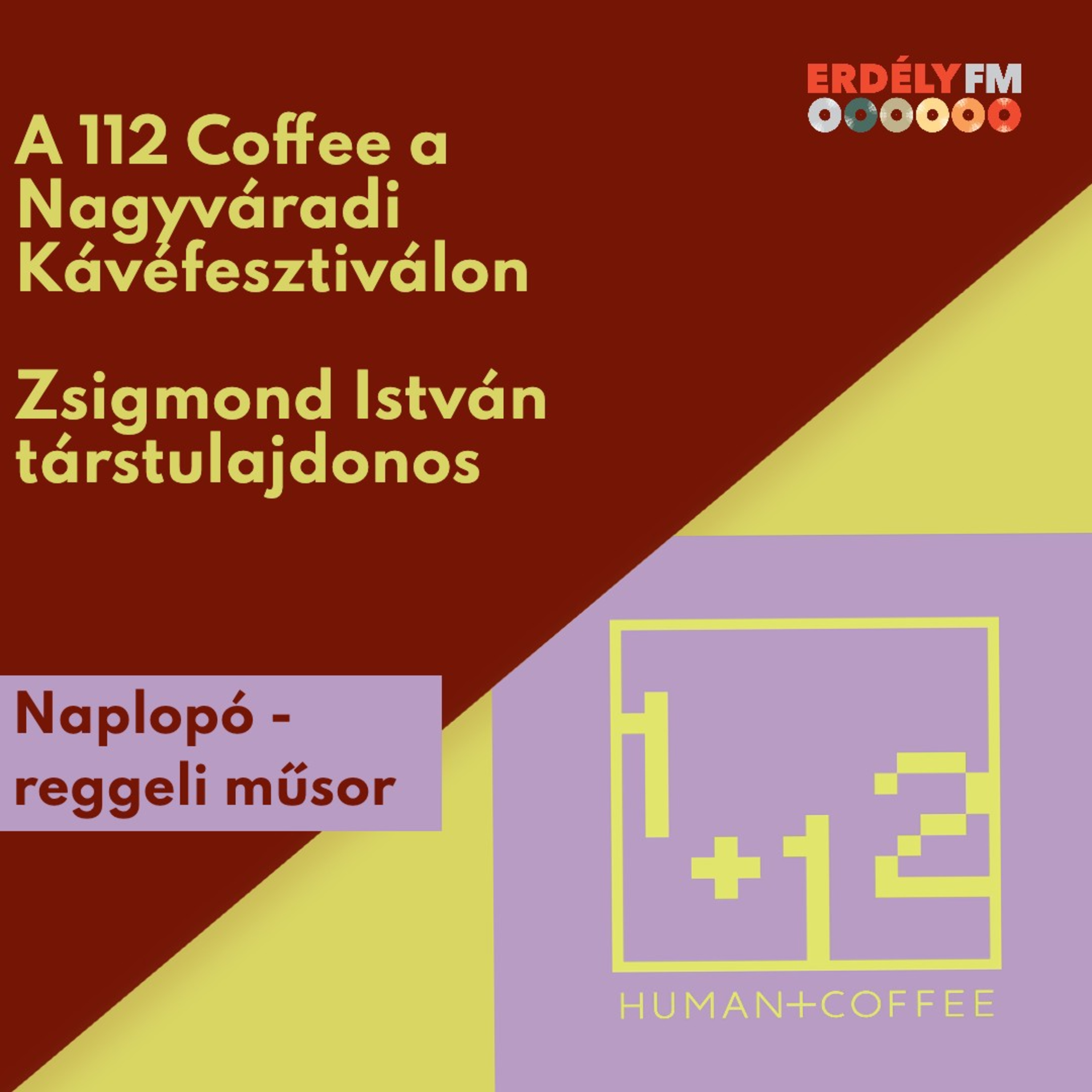A 112 Coffee a Nagyváradi Kávéfesztiválon episode artwork