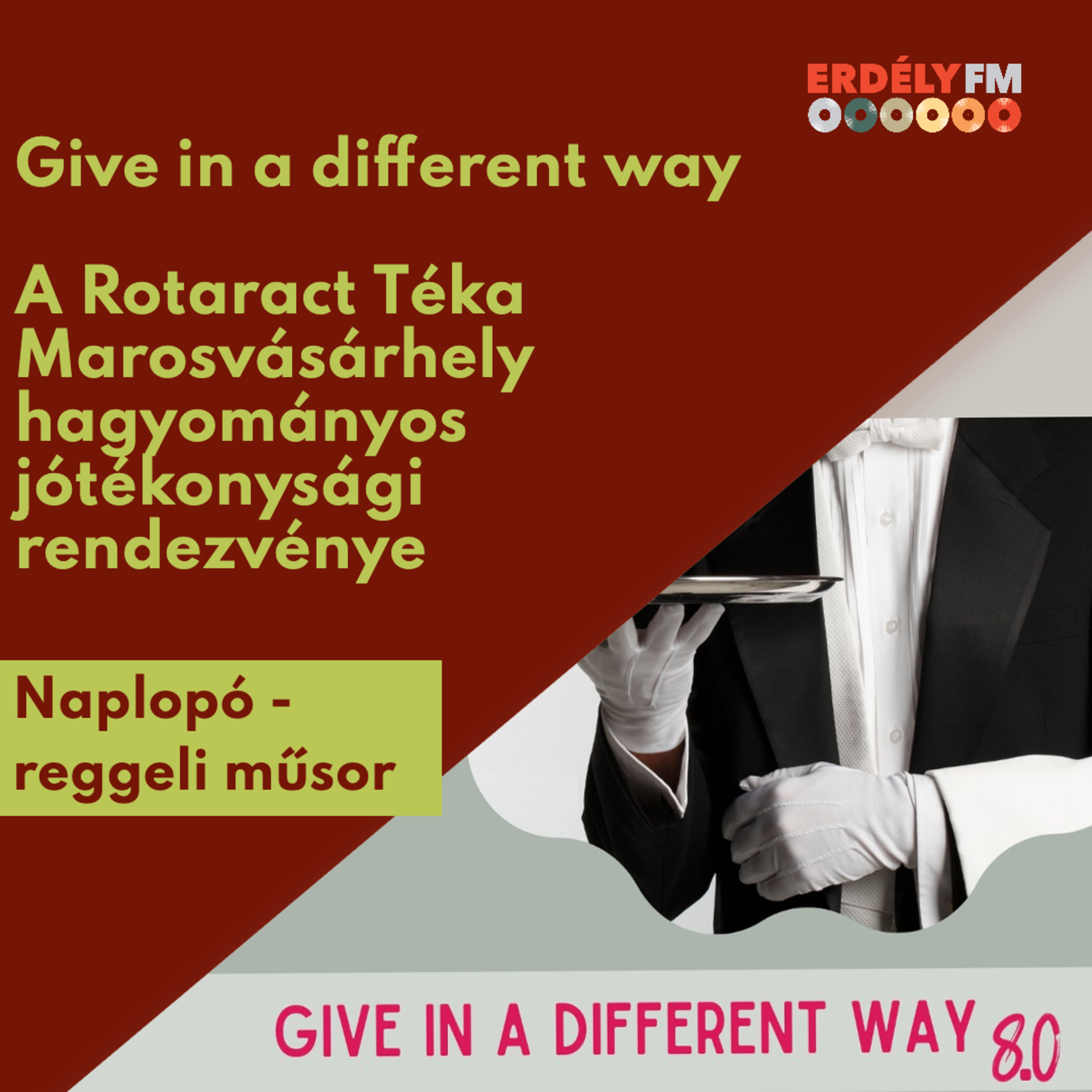 Rotaract Téka Klub Marosvásárhely - Give in a different way 8. episode artwork