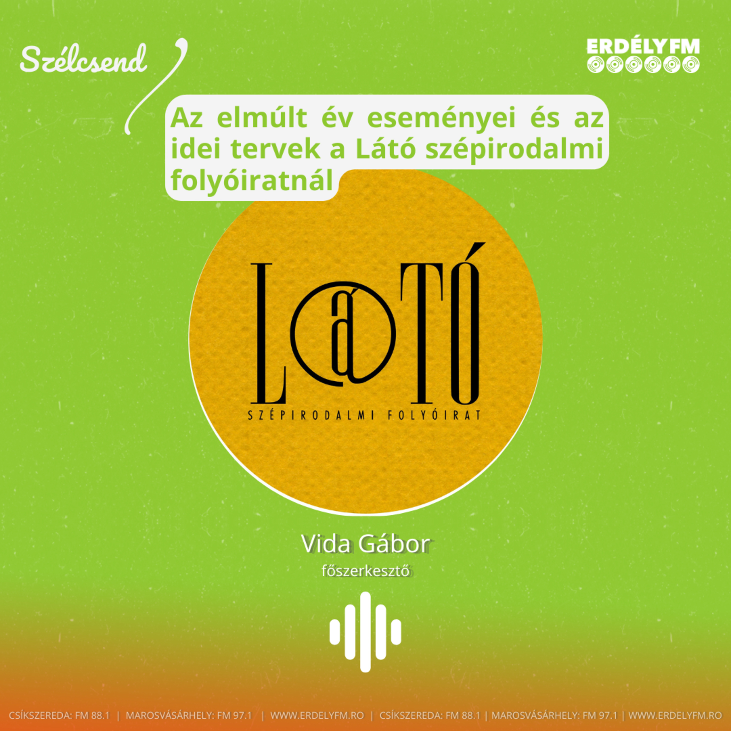 Az elmúlt év eseményei és az idei tervek a Látó háza táján episode artwork