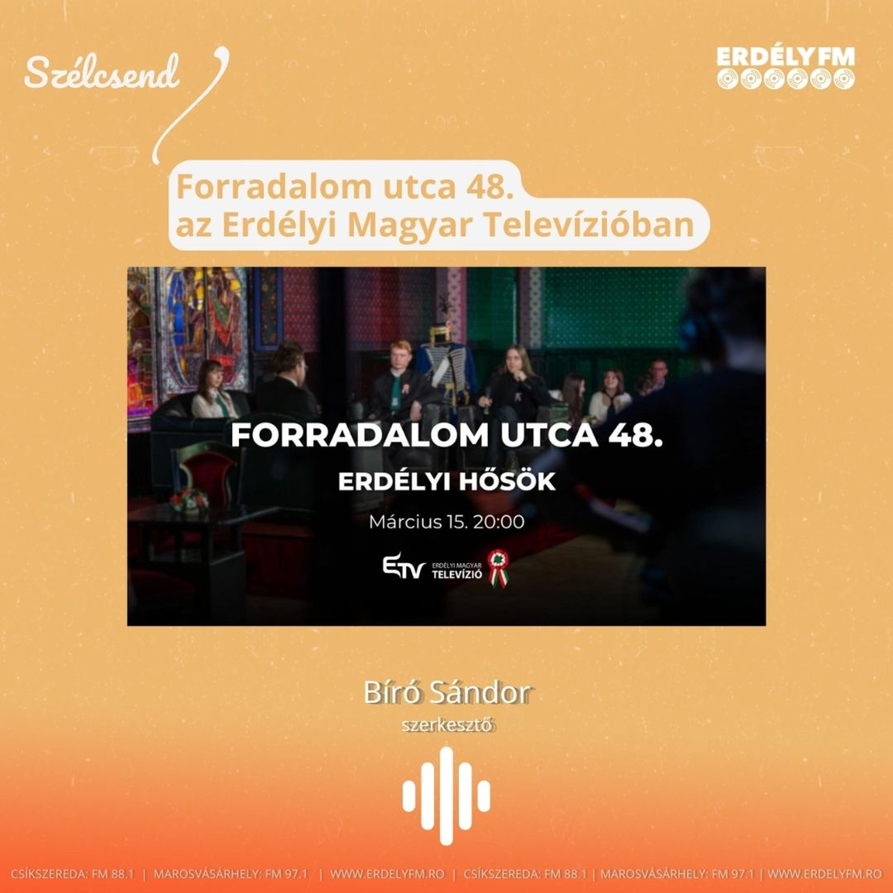 Forradalom utca 48. az Erdélyi Magyar Televízióban episode artwork