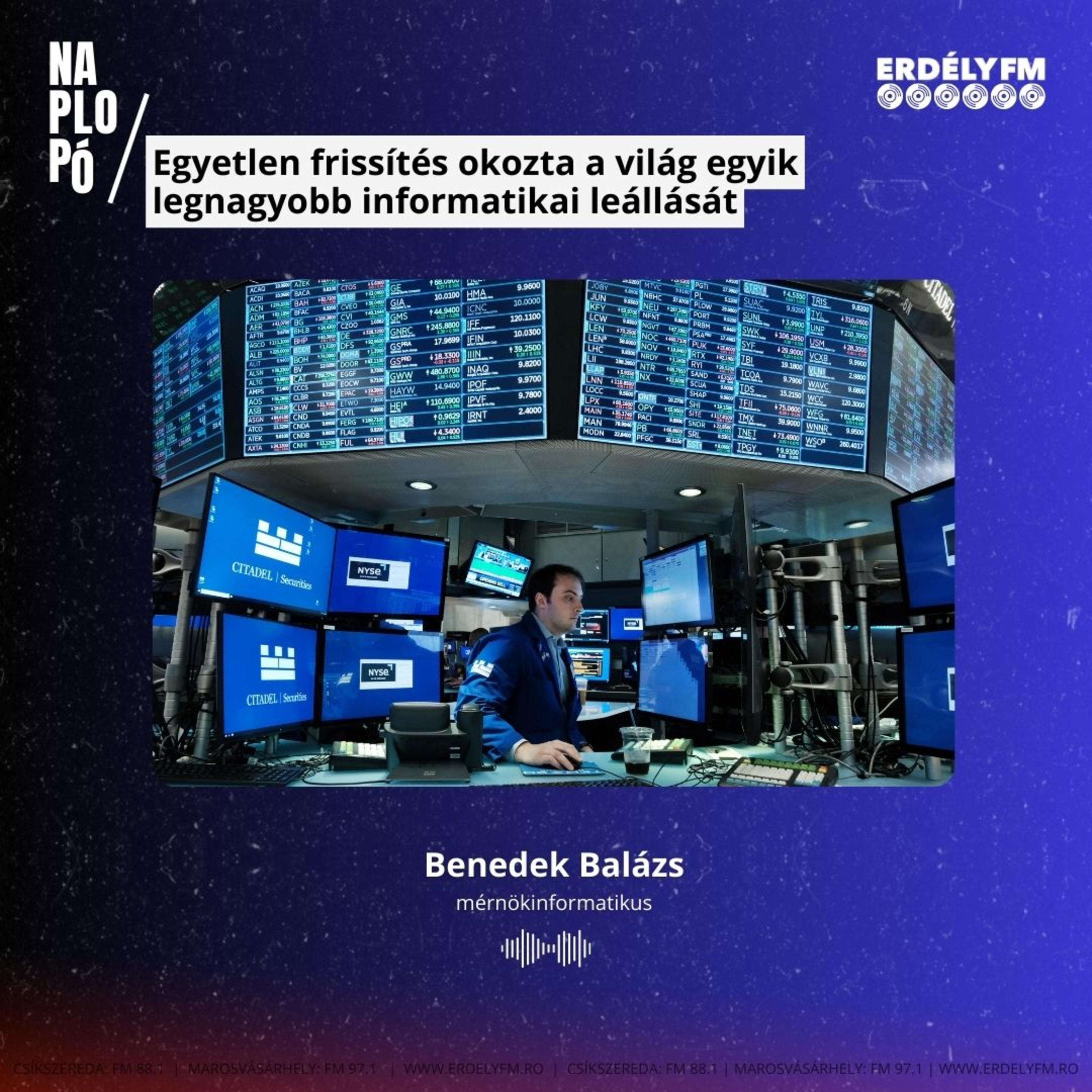 Egyetlen frissítés okozta a világ egyik legnagyobb informatikai leállását episode artwork
