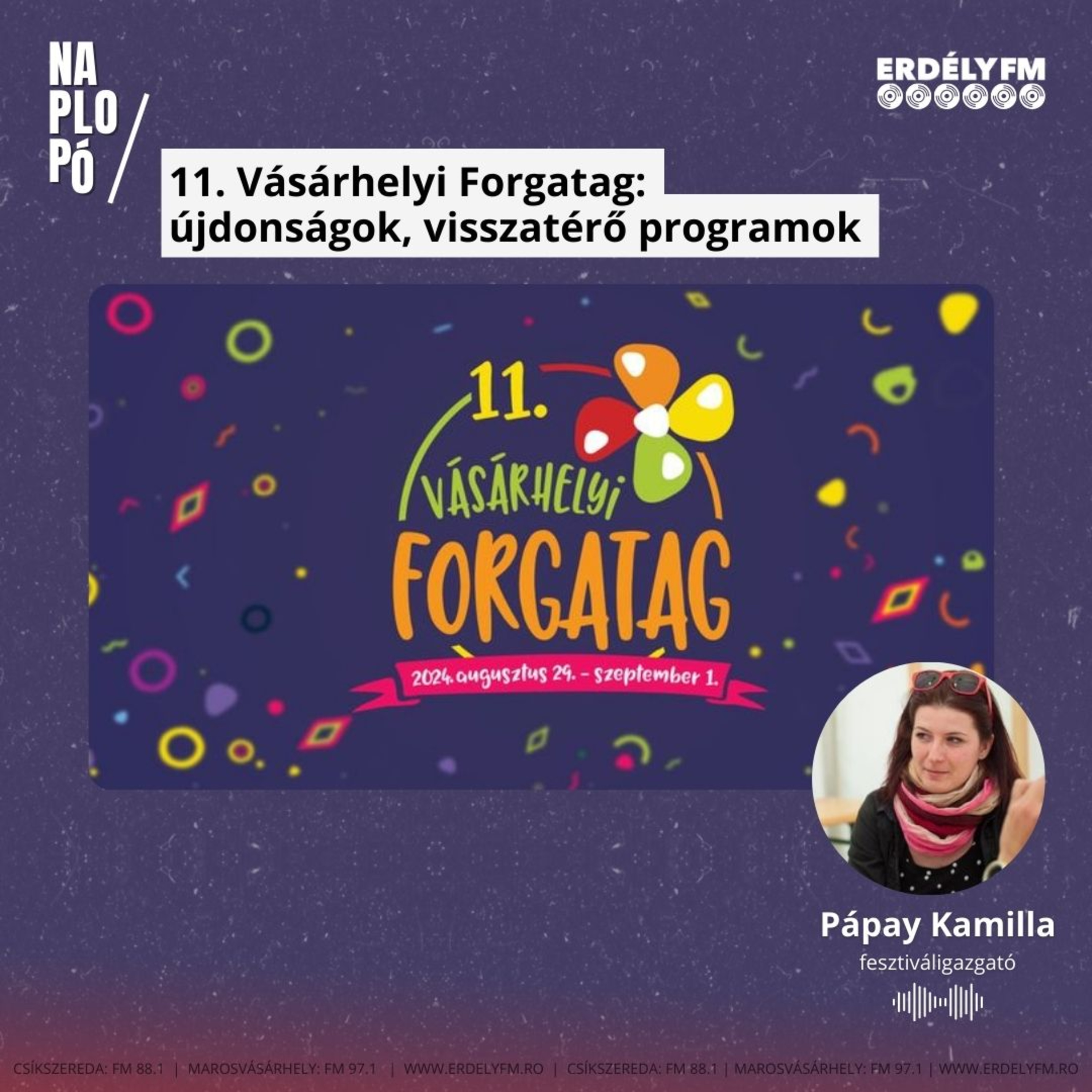 11. Vásárhelyi Forgatag: újdonságok, visszatérő programok episode artwork