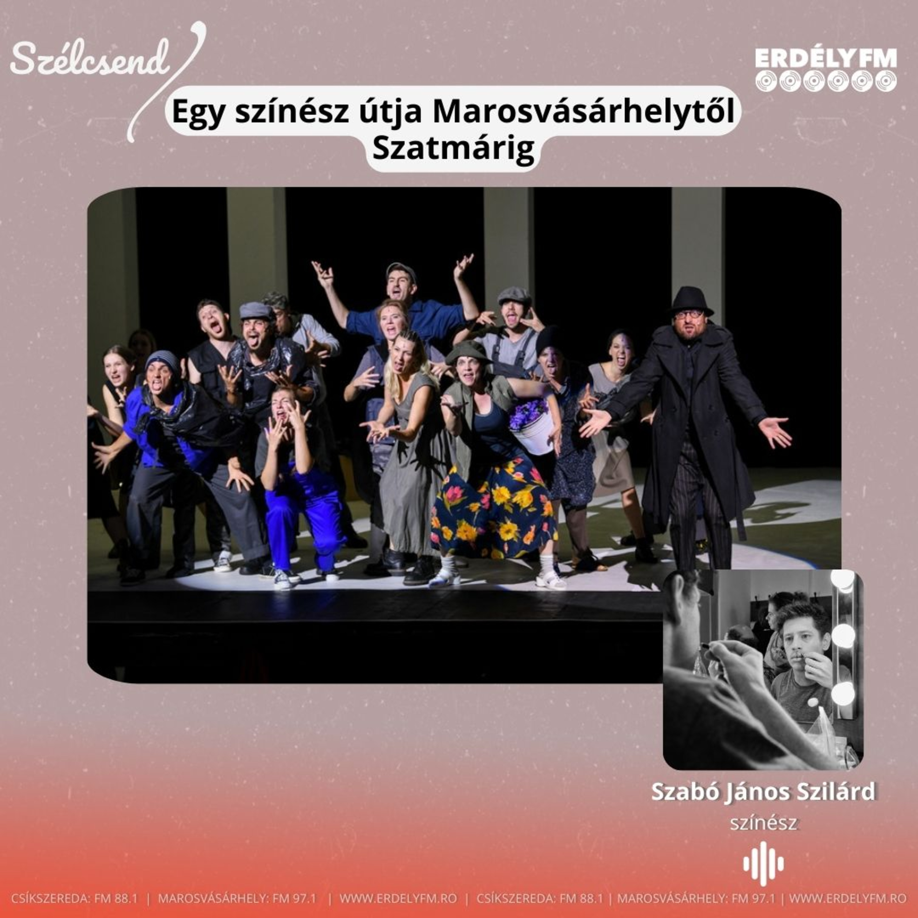 Egy színész útja Marosvásárhelytől Szatmárig episode artwork