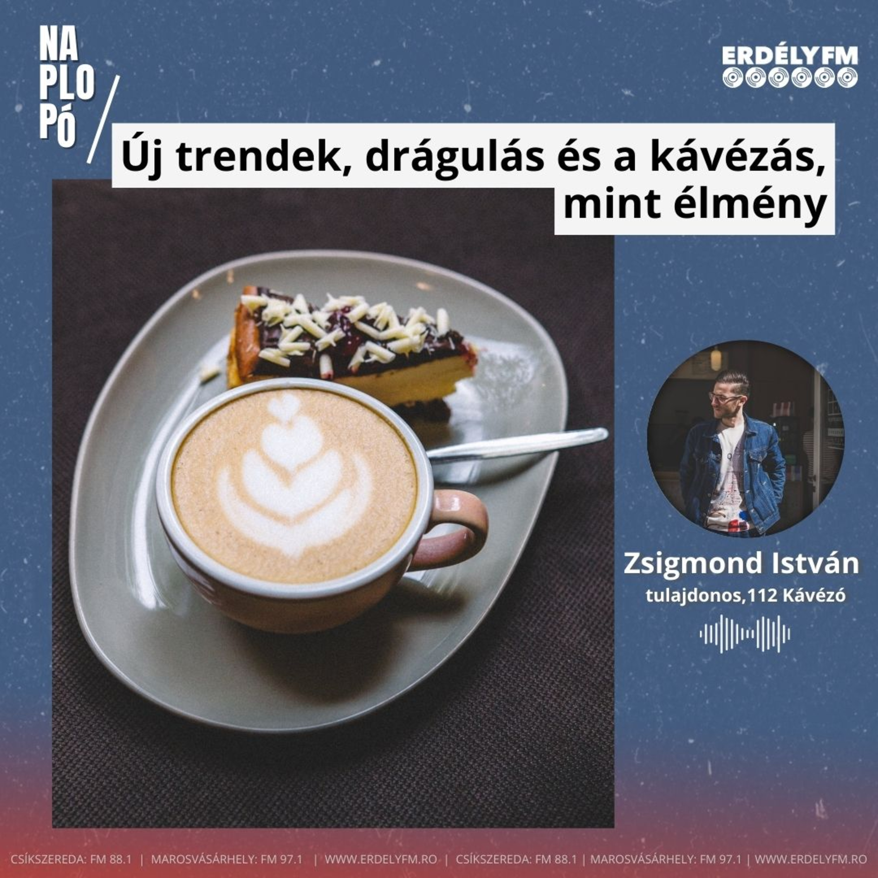 Új trendek, drágulás és a kávézás, mint élmény episode artwork