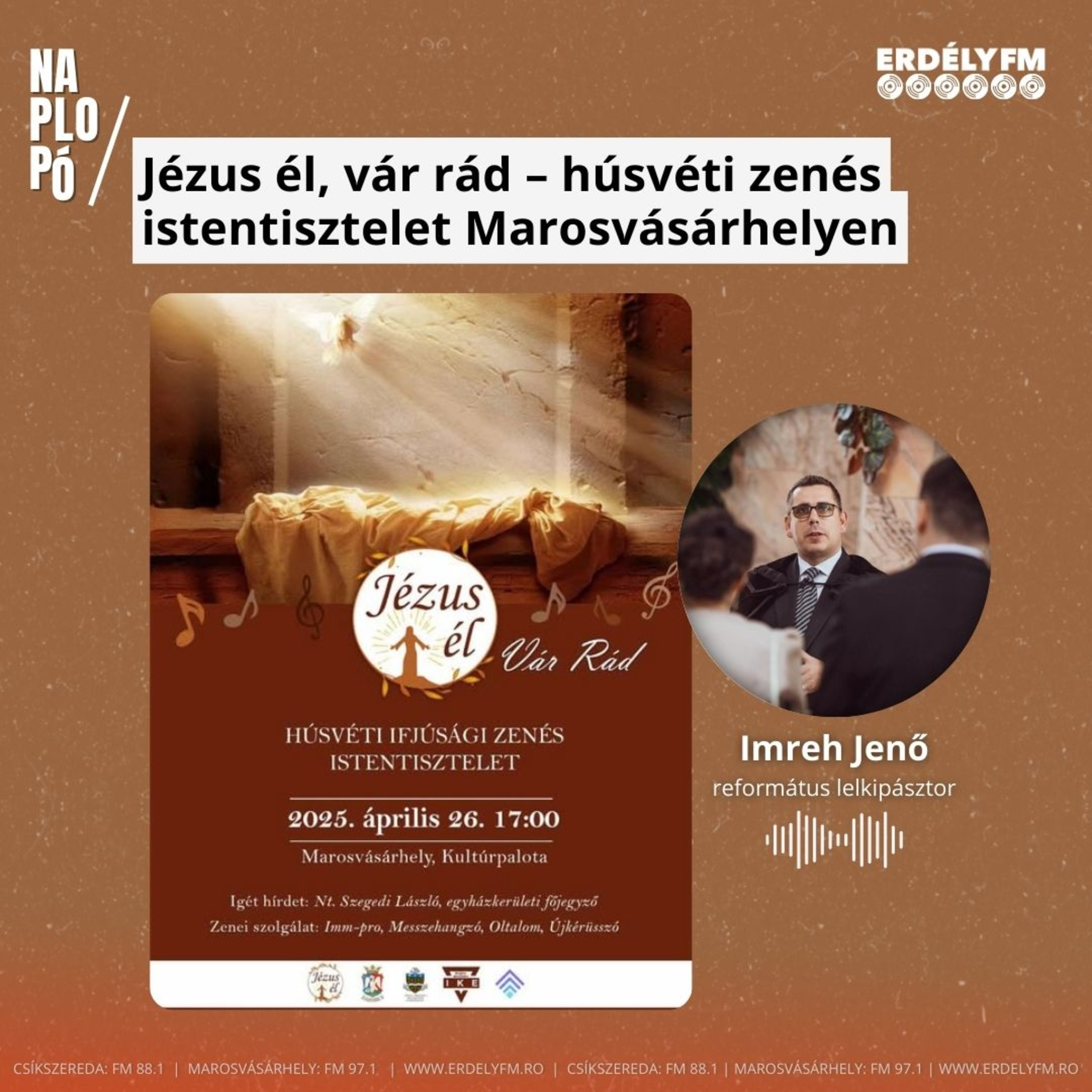 Jézus él, vár rád – húsvéti zenés istentisztelet Marosvásárhelyen episode artwork