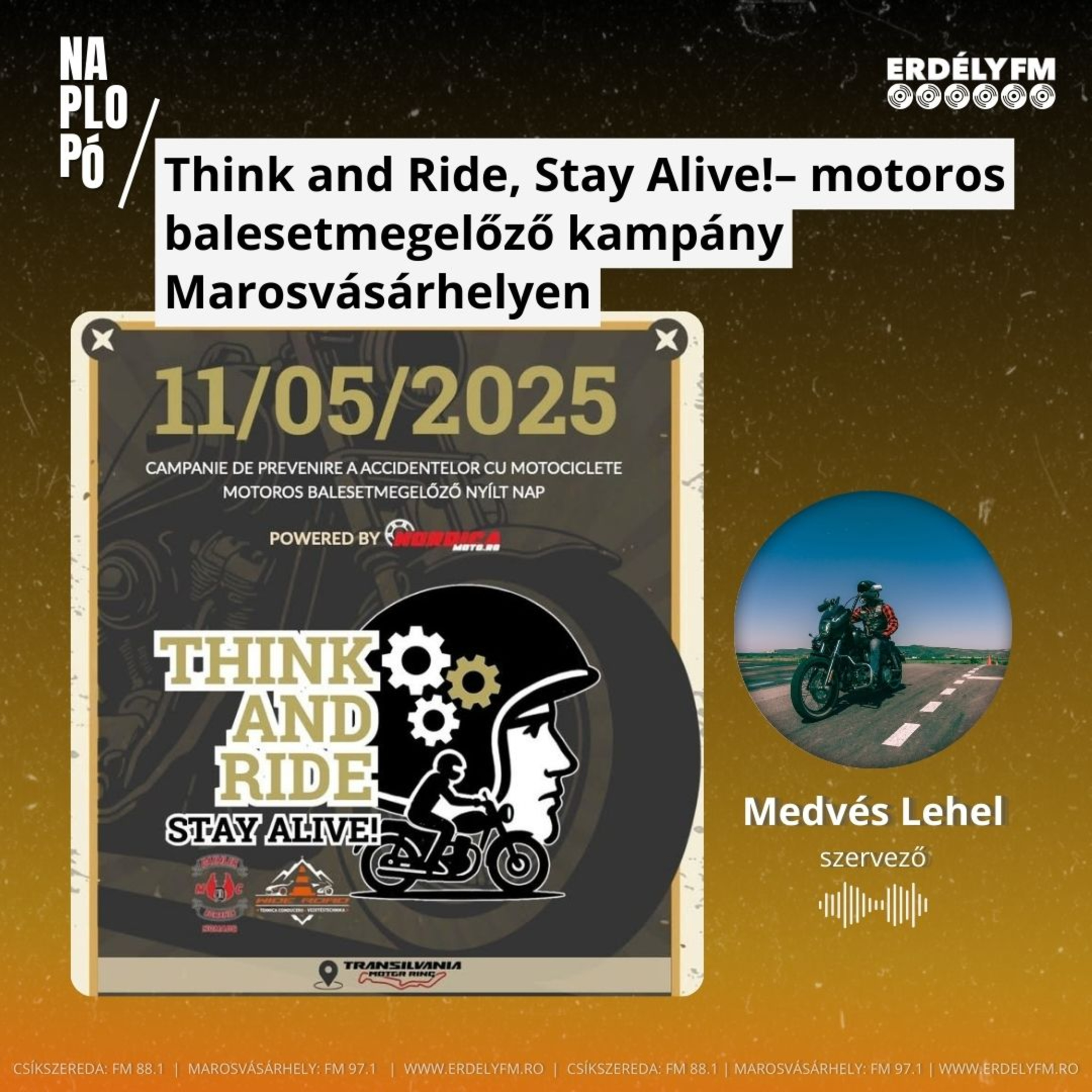 Think and Ride, Stay Alive!– motoros balesetmegelőző kampány Marosvásárhelyen episode artwork