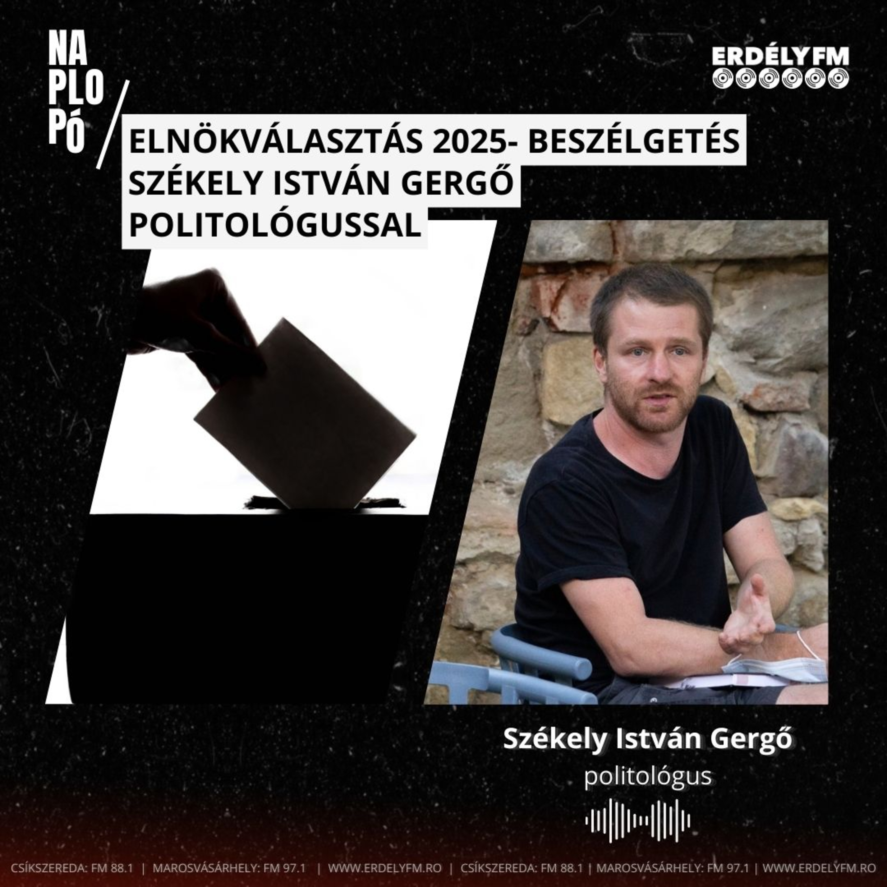Elnökválasztás 2025- beszélgetés Székely István Gergő politológussal episode artwork