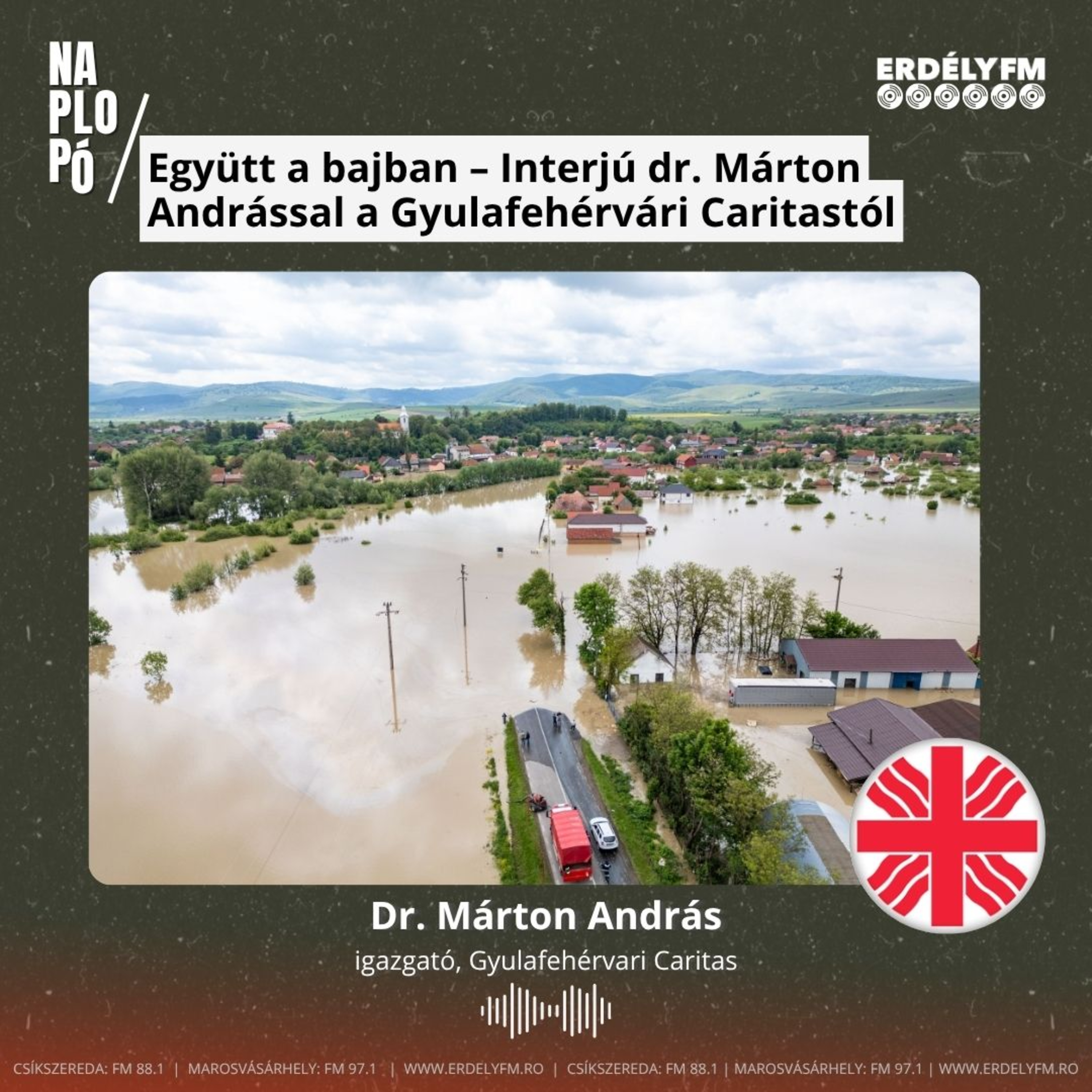 Együtt a bajban – Interjú dr. Márton Andrással a Gyulafehérvári Caritastól episode artwork
