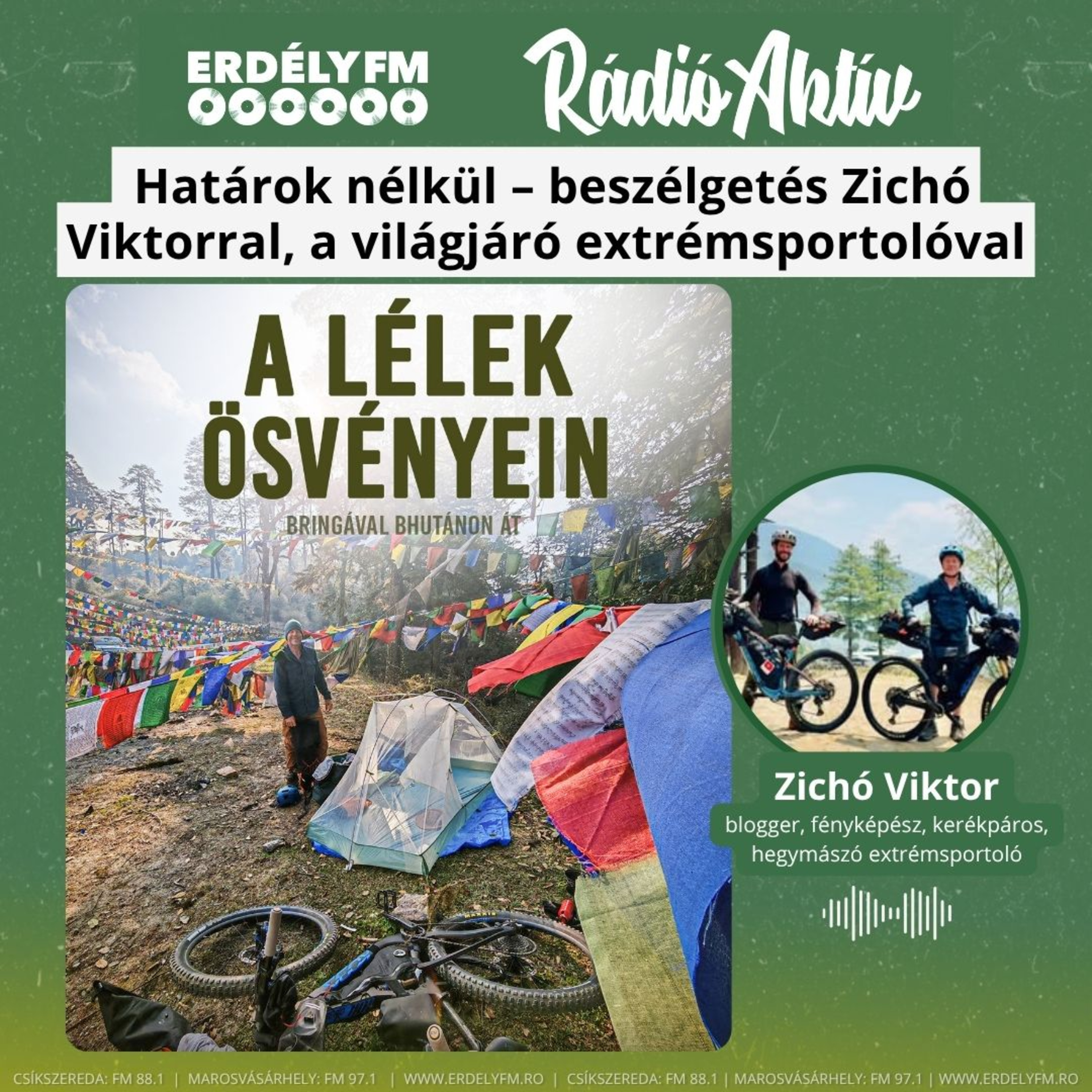  Határok nélkül – beszélgetés Zichó Viktorral, a világjáró extrémsportolóval episode artwork