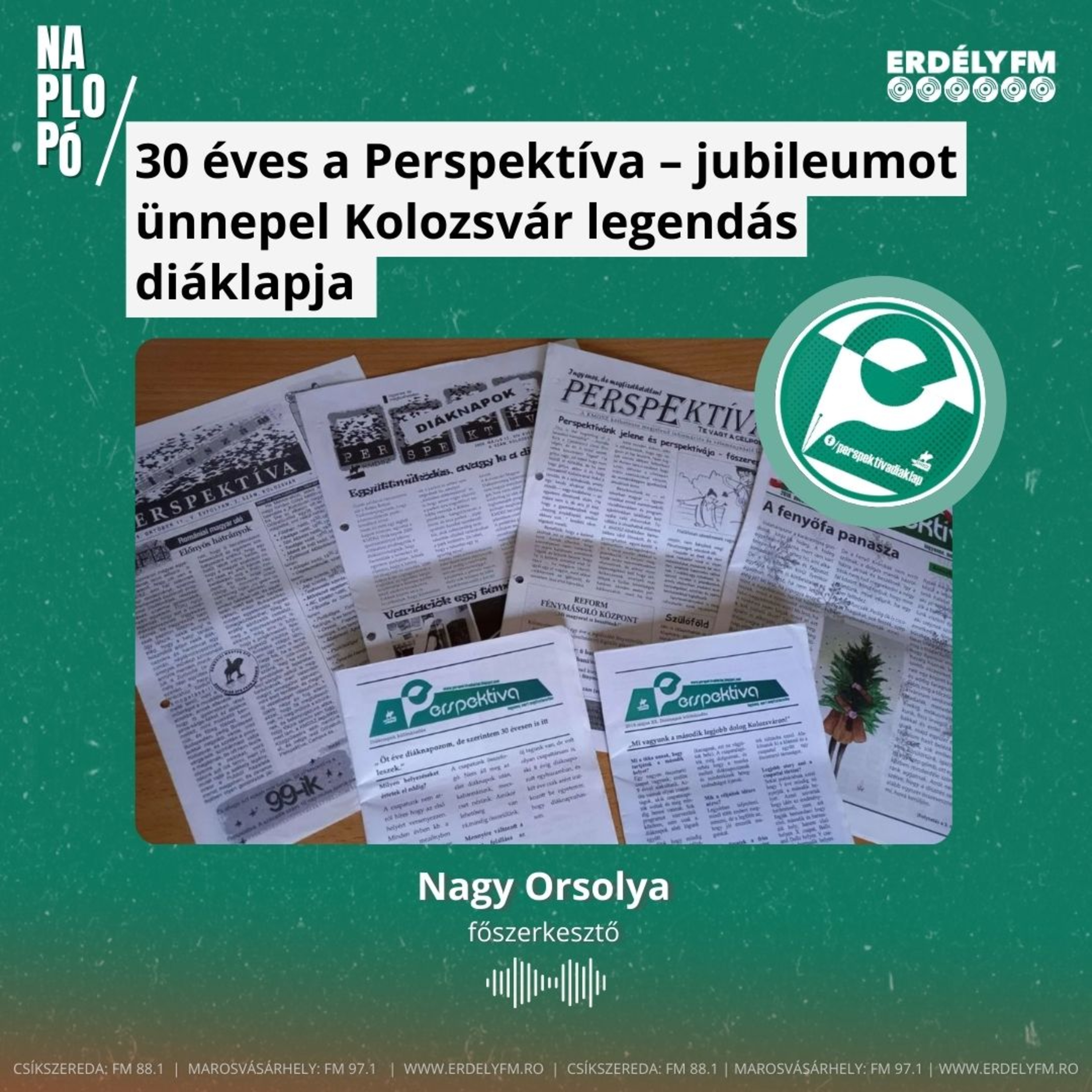 30 éves a Perspektíva – jubileumot ünnepel Kolozsvár legendás diáklapja  episode artwork