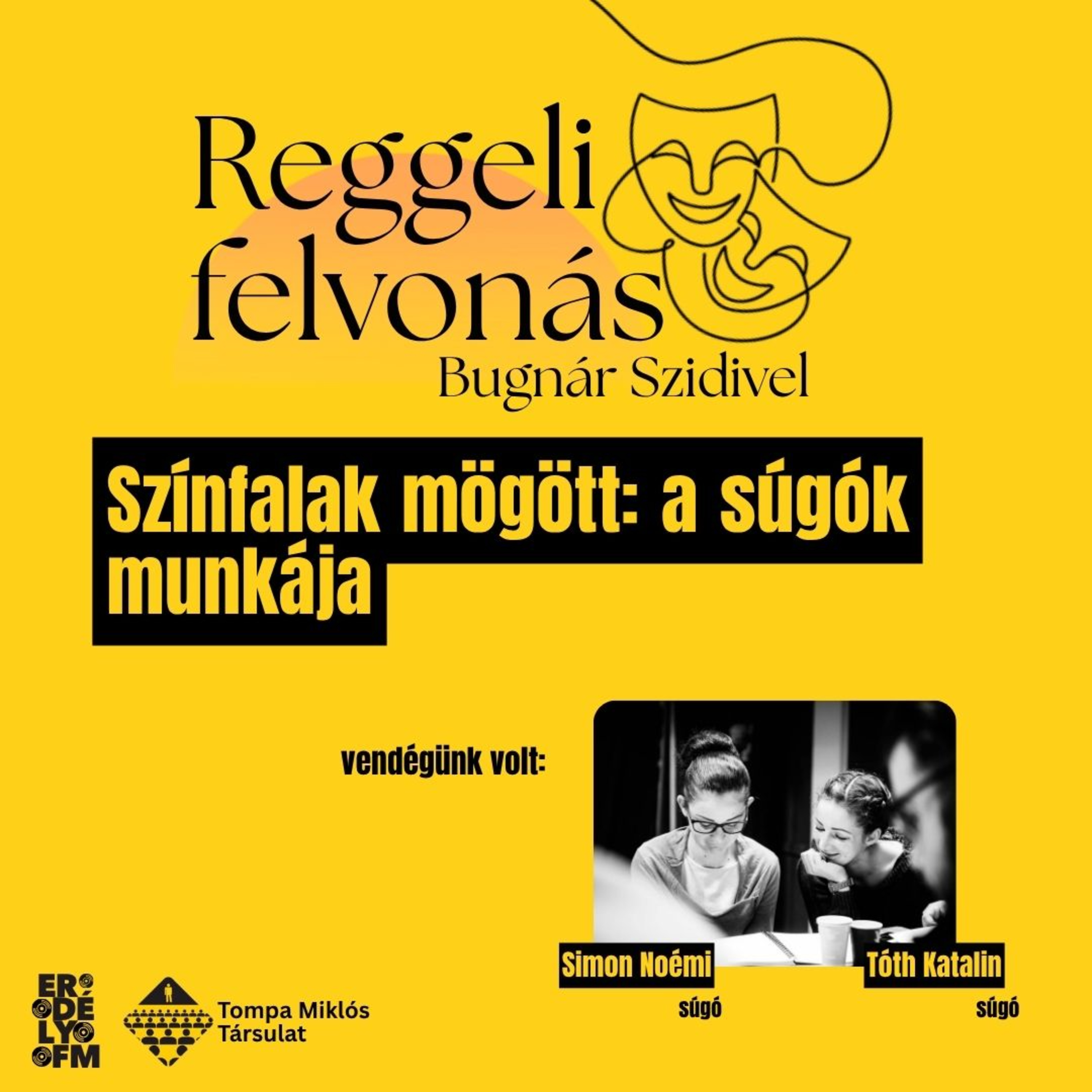 Reggeli Felvonás_Színfalak mögött: a súgók munkája episode artwork