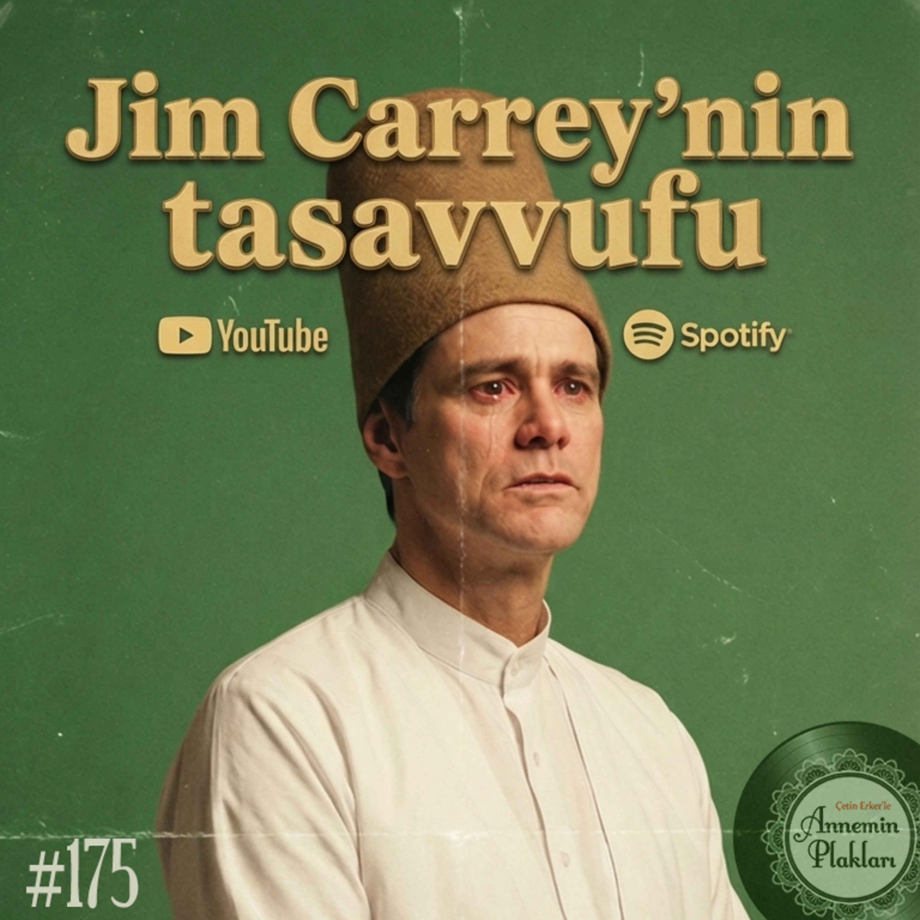 Jim Carrey'nin tasavvufu 🎙️Podcast 175