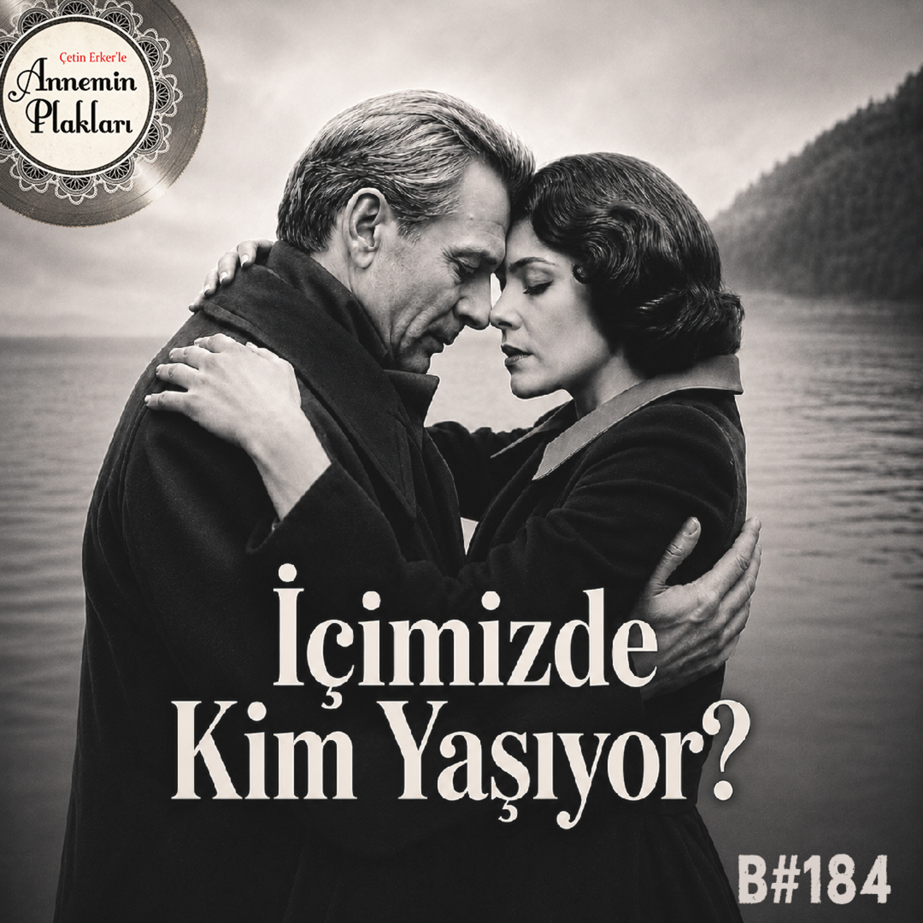 Kusur ve Utanç Bizi Yaşatır 🎙️Podcast 184