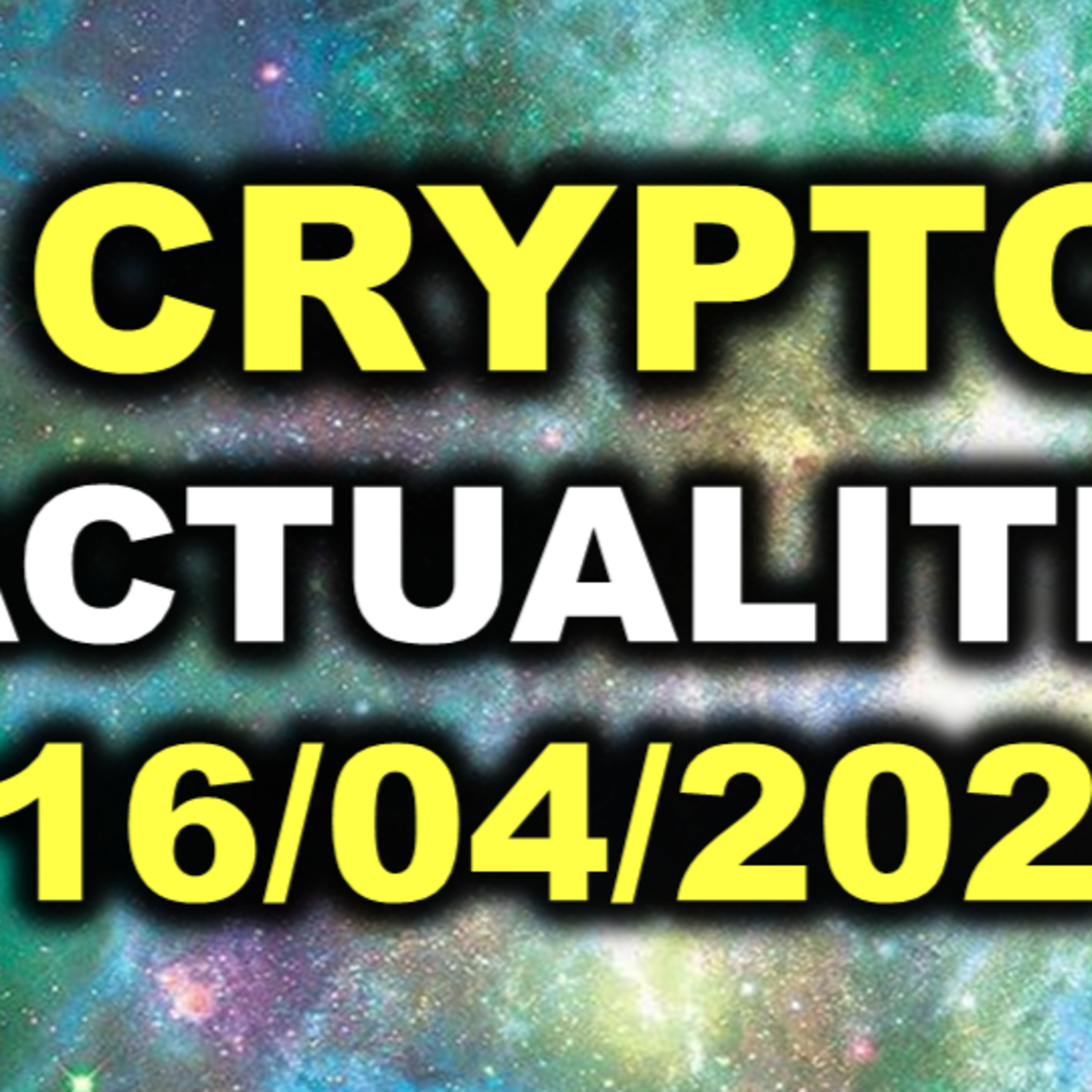 ACTUS CRYPTOMONNAIES 16/04 : CA BOUGE AUX USA ! ENCORE UN PIRATAGE !