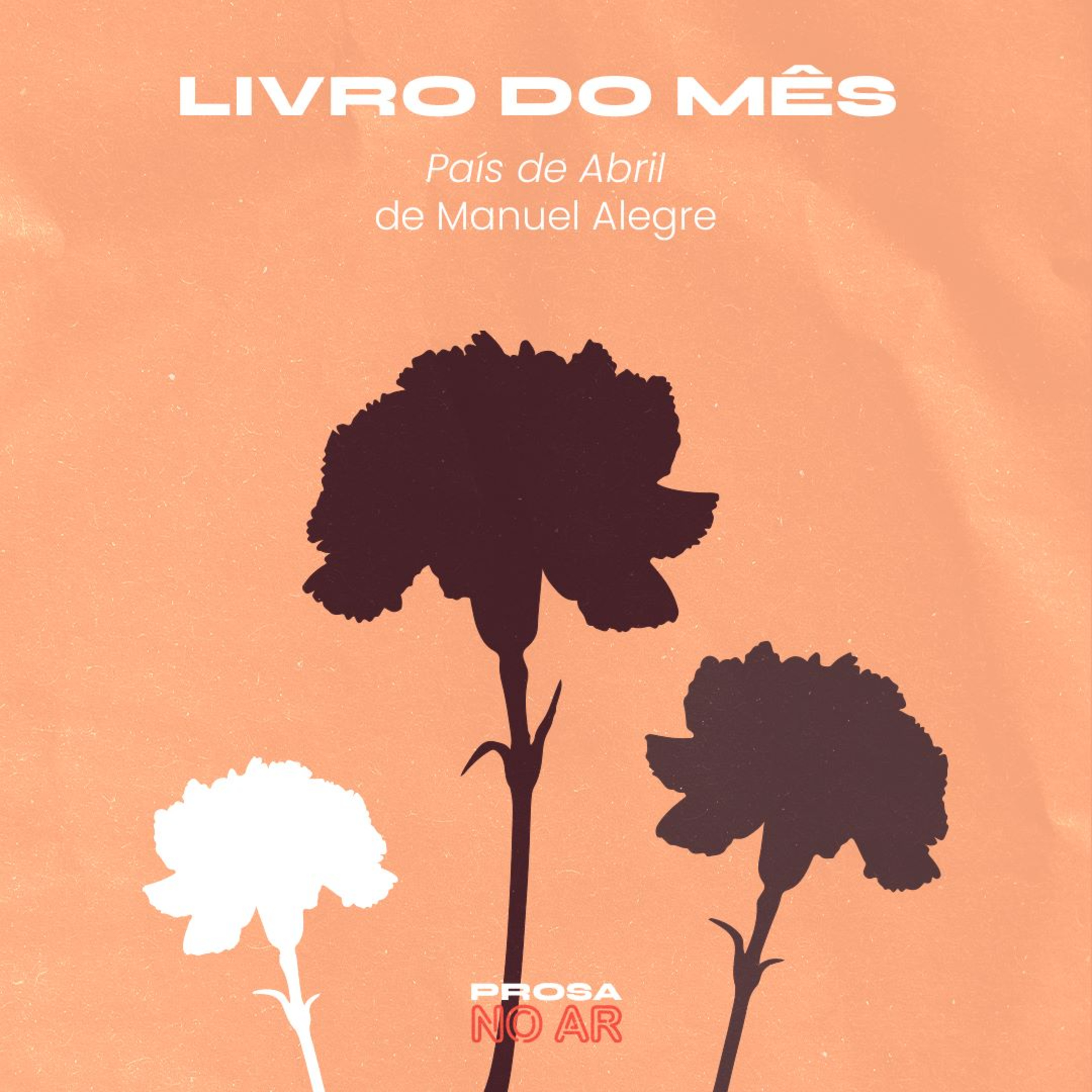 Prosa no Ar - País de Abril episode artwork