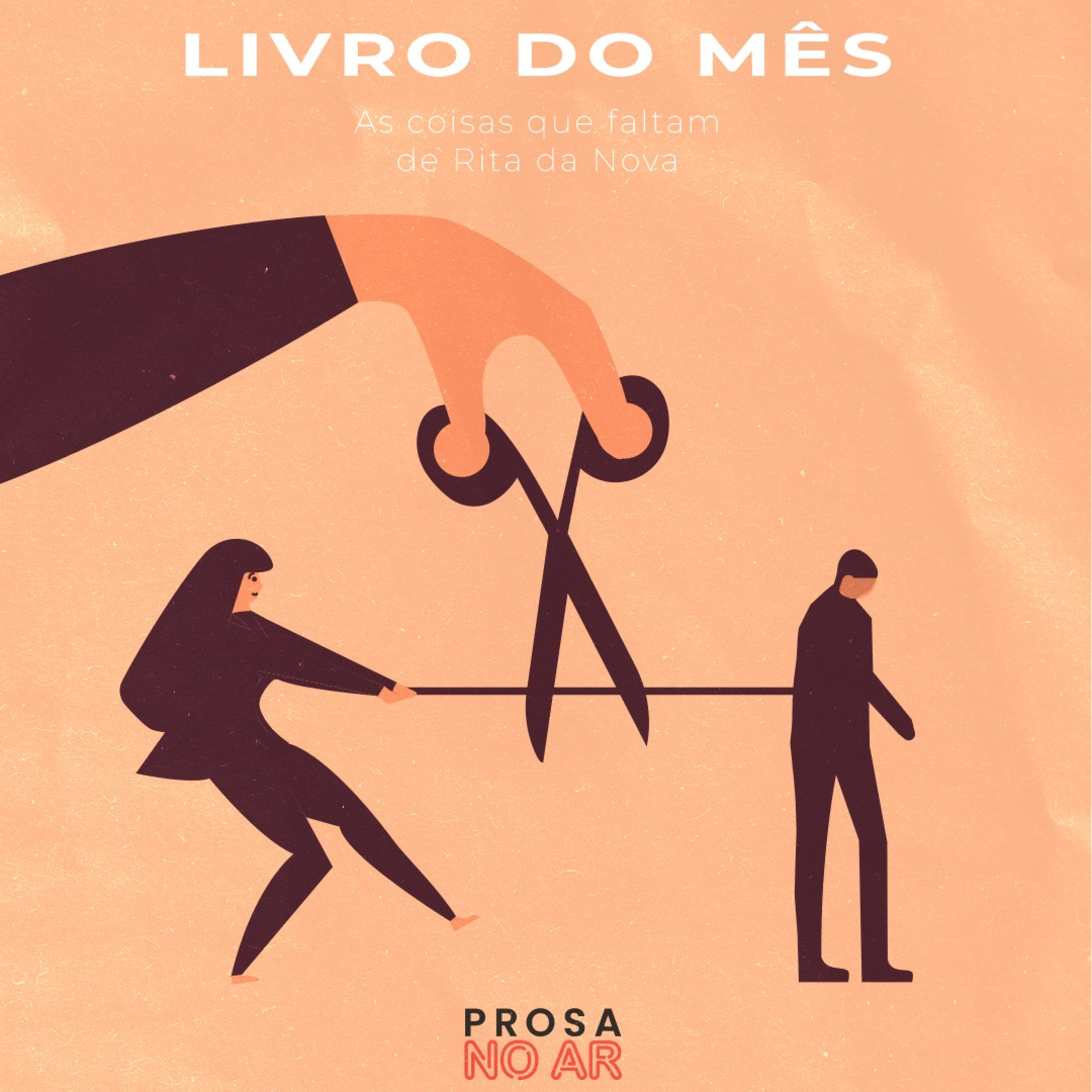 Prosa no Ar - As Coisas que Faltam com Rita da Nova episode artwork