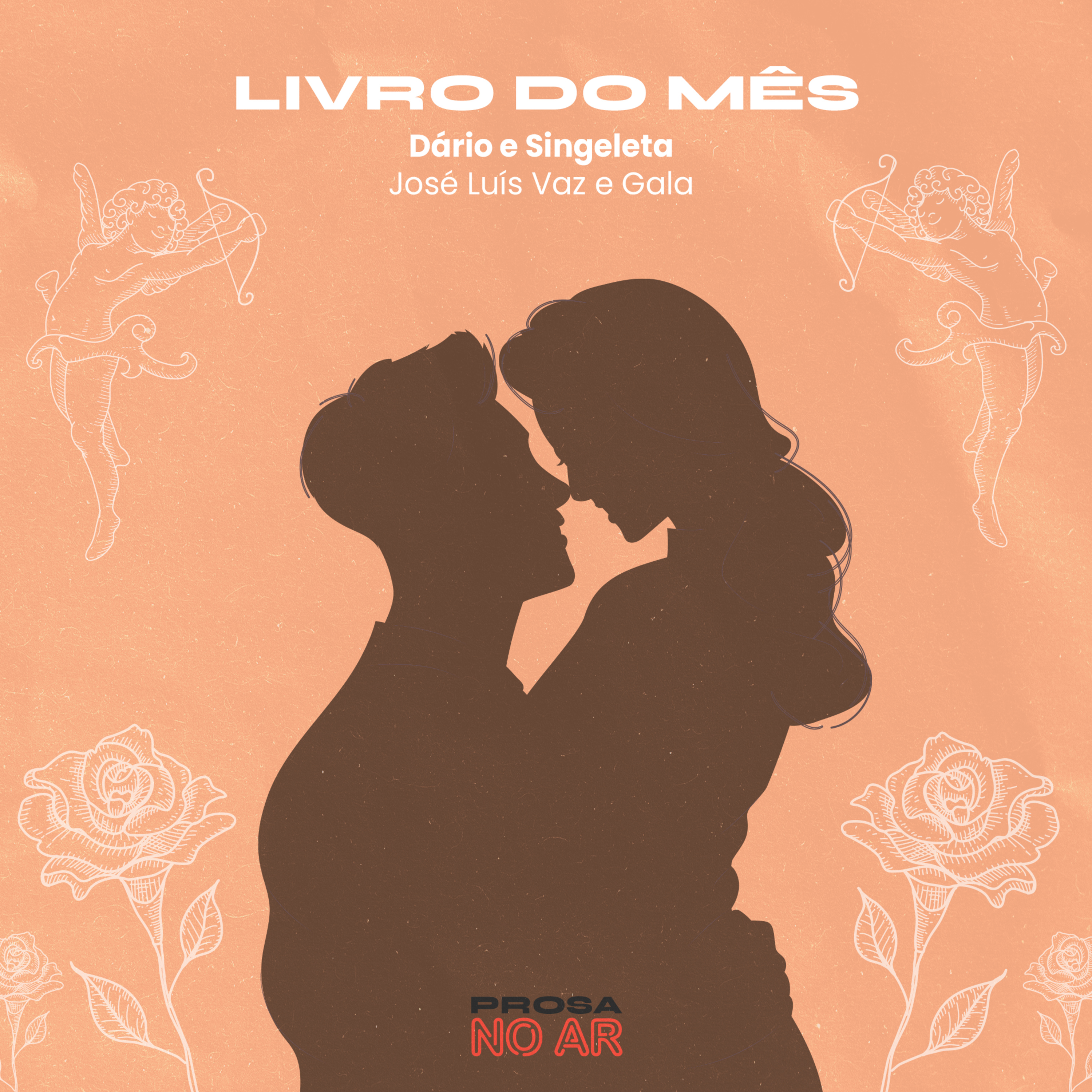 Prosa no Ar - Dário e Singeleta episode artwork