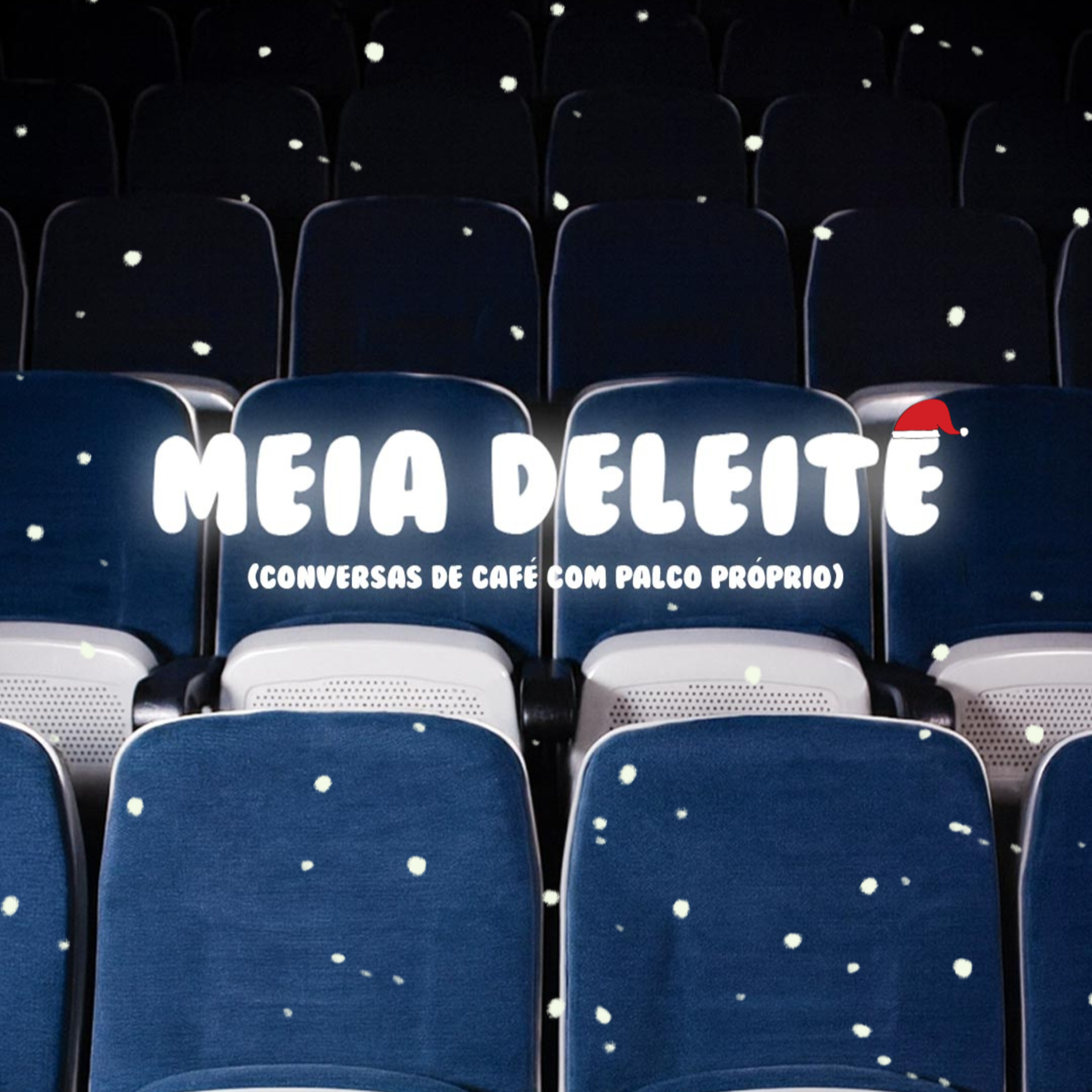 Meia Deleite - Especial de Natal episode artwork