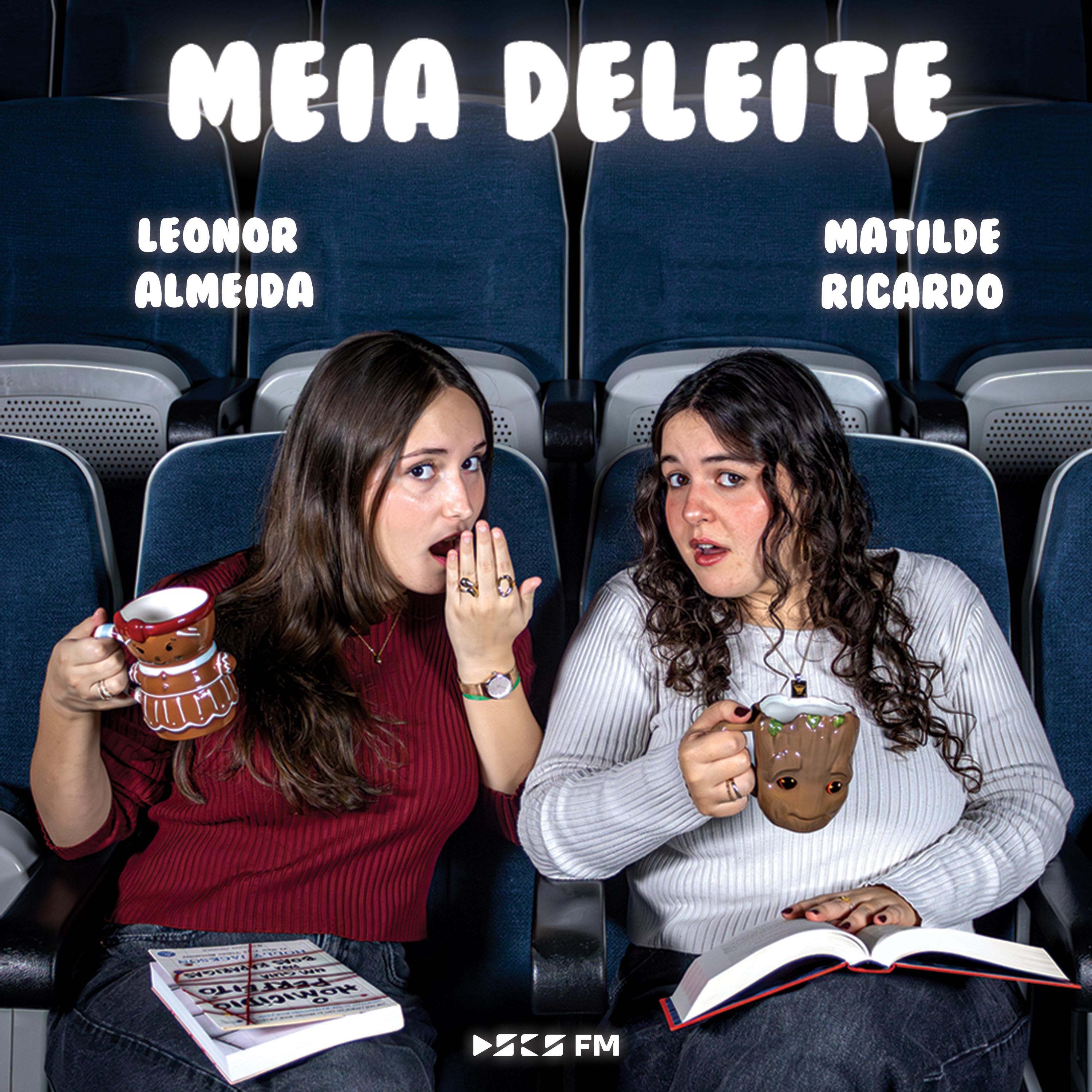 Meia Deleite - Definição de casual, postar fotos a chorar e tratar os pais por "você" - 24 de março de 2026 episode artwork