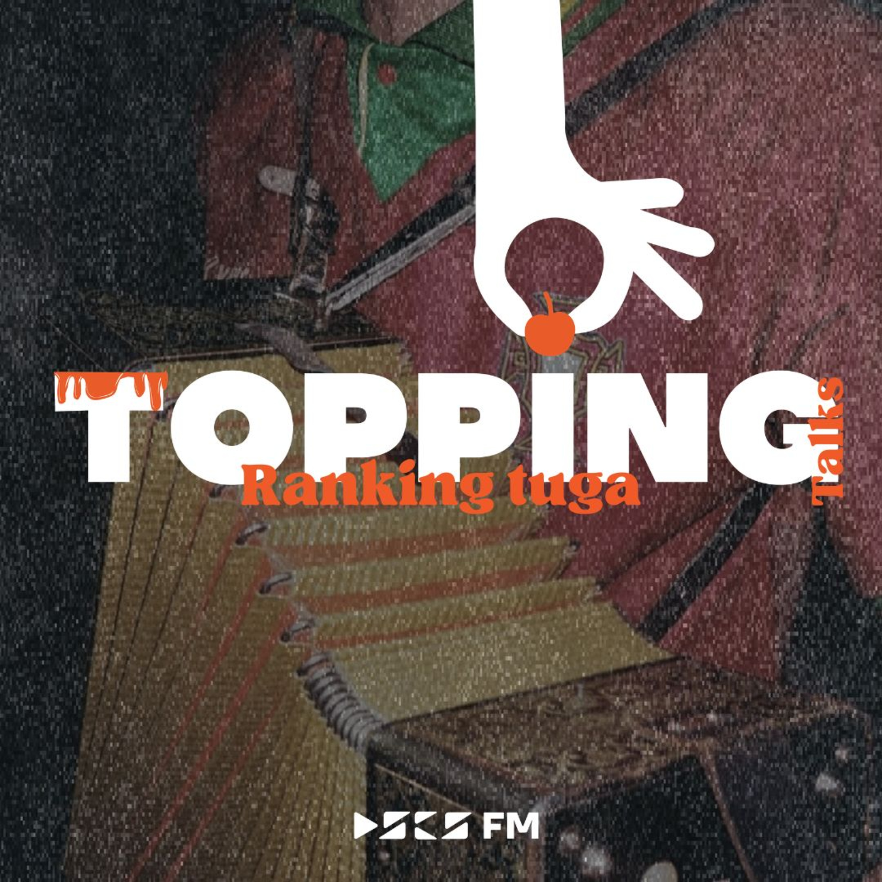 Topping Talks - Ranking Tuga episode artwork