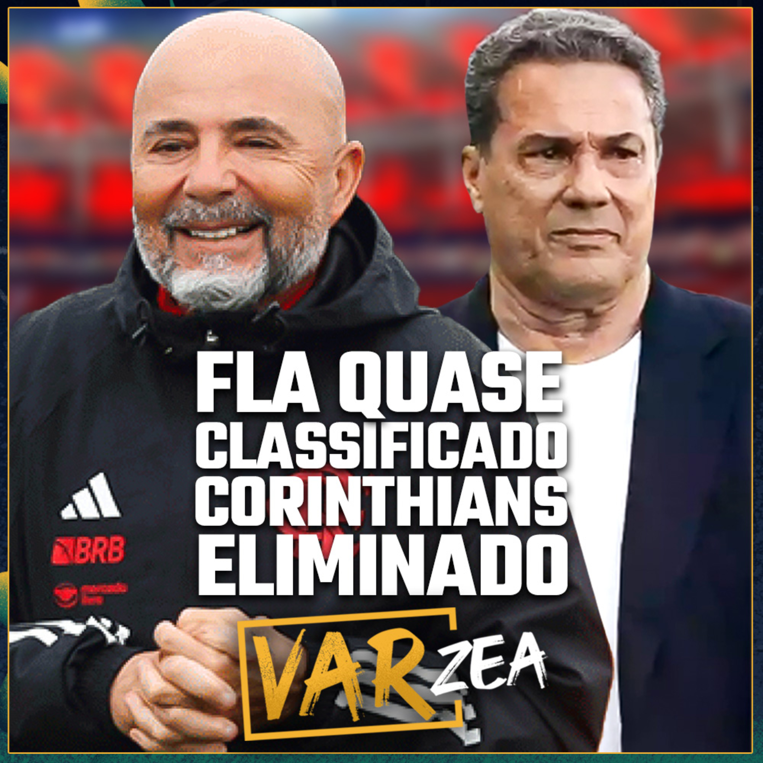 MENGÃO QUASE CLASSIFICADO e TIMÄO ELIMINADO NA LIBERTADORES - VARzea episode artwork