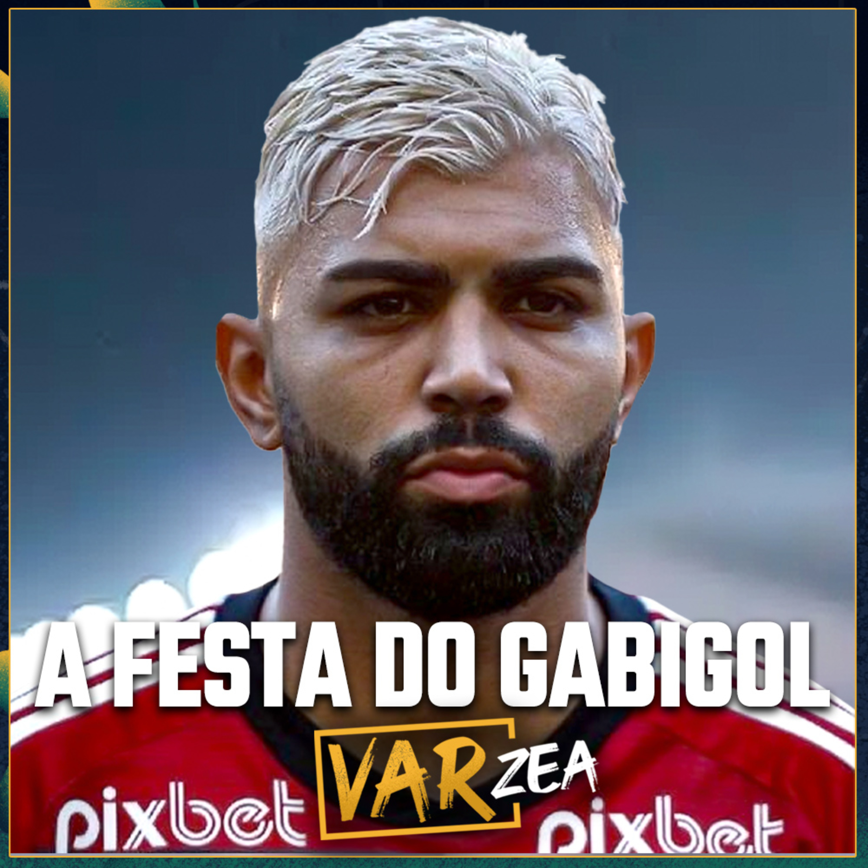 A FESTA DO GABIGOL e A FINAL DA COPA DO BRASIL - VARzea episode artwork