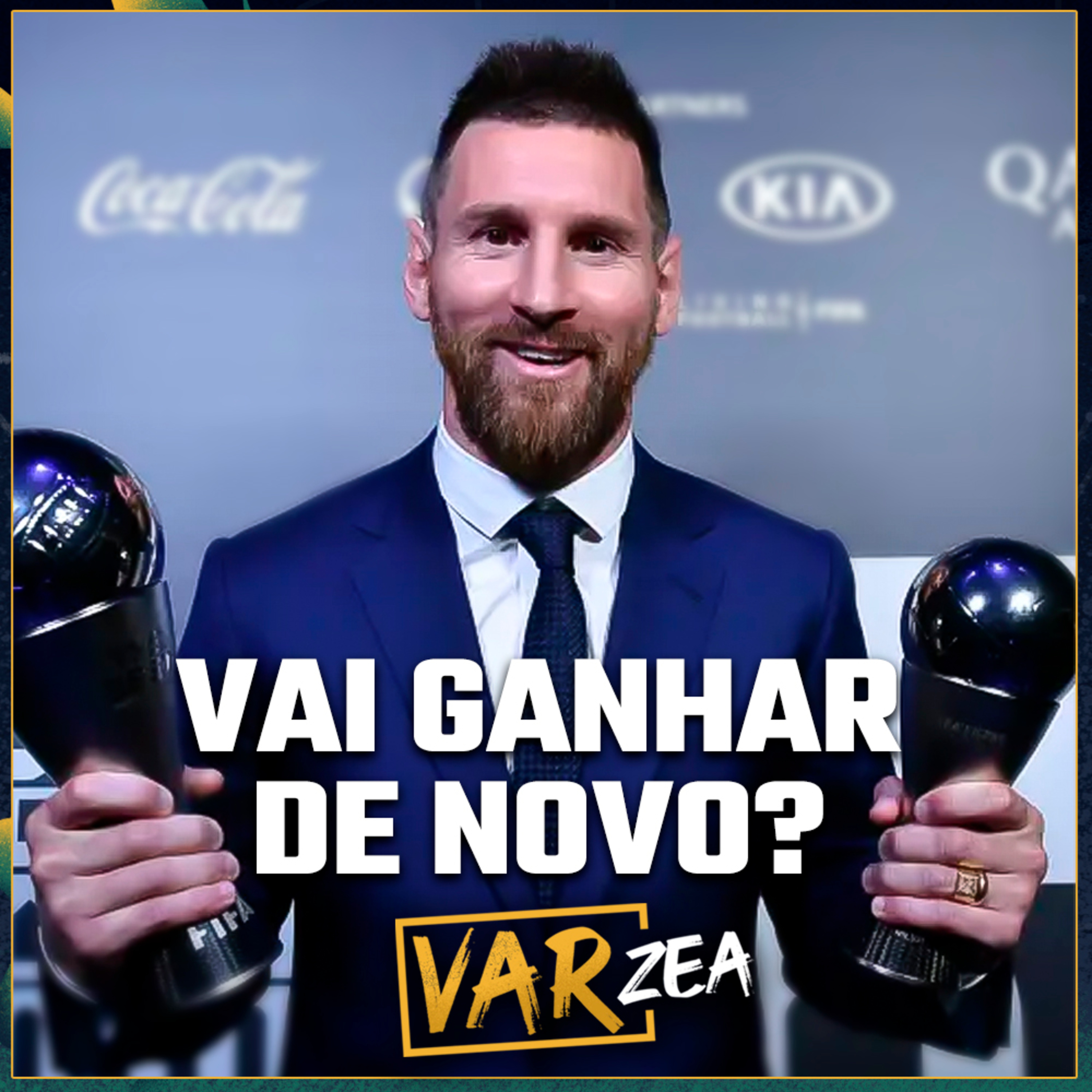 MESSI VAI GANHAR PRÊMIO DA FIFA DE NOVO MAS POR QUÊ - VARzea episode artwork