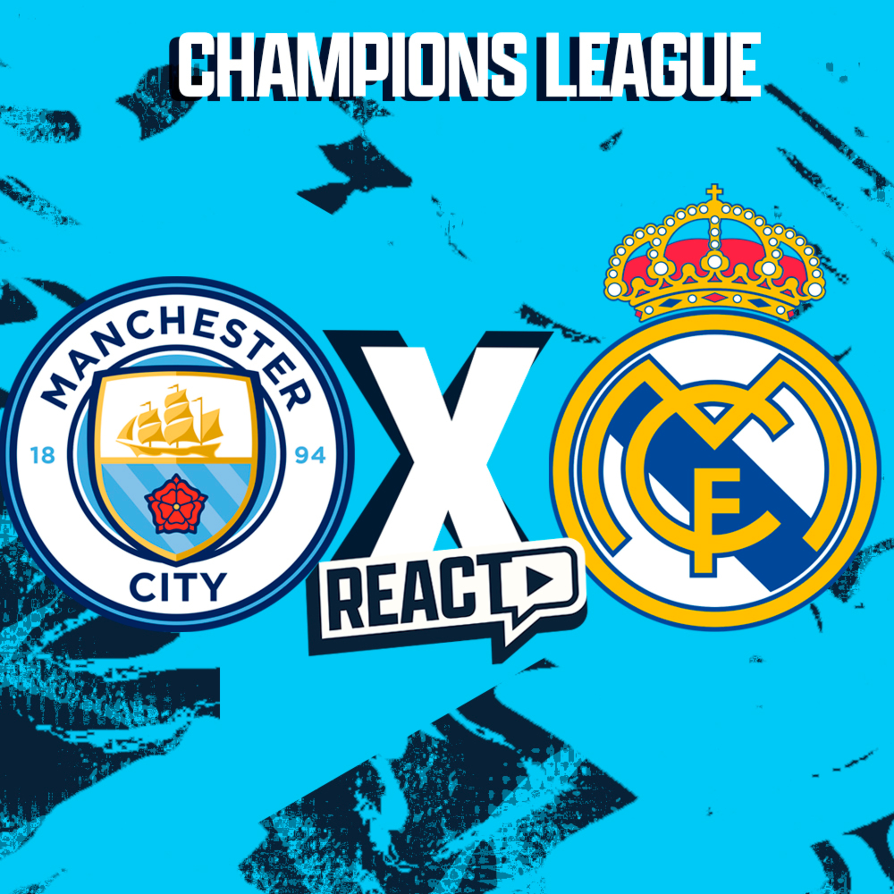 MANCHESTER CITY x REAL MADRID - Champions League FSC React