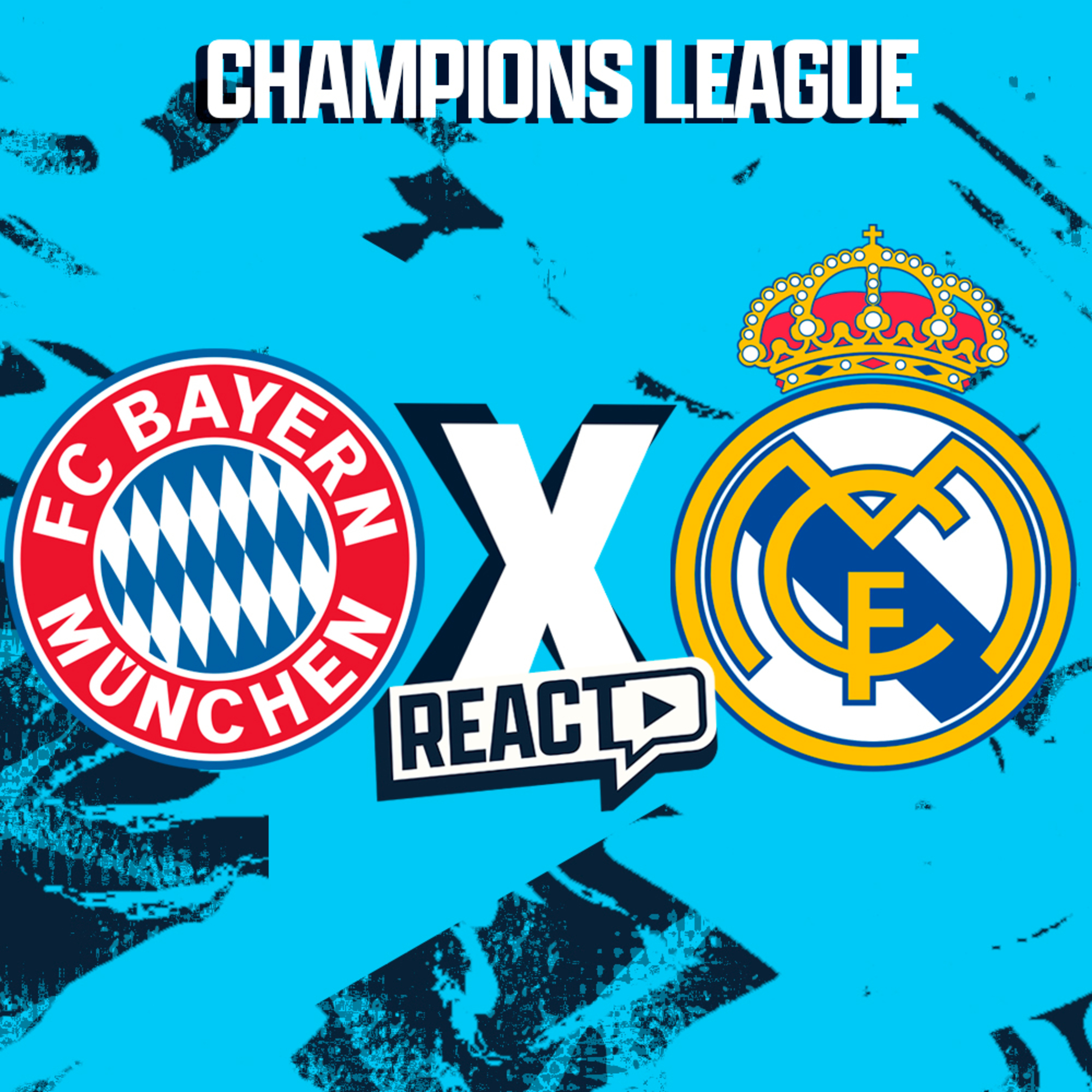 BAYERN x REAL MADRID - Champions League FSC React episode artwork