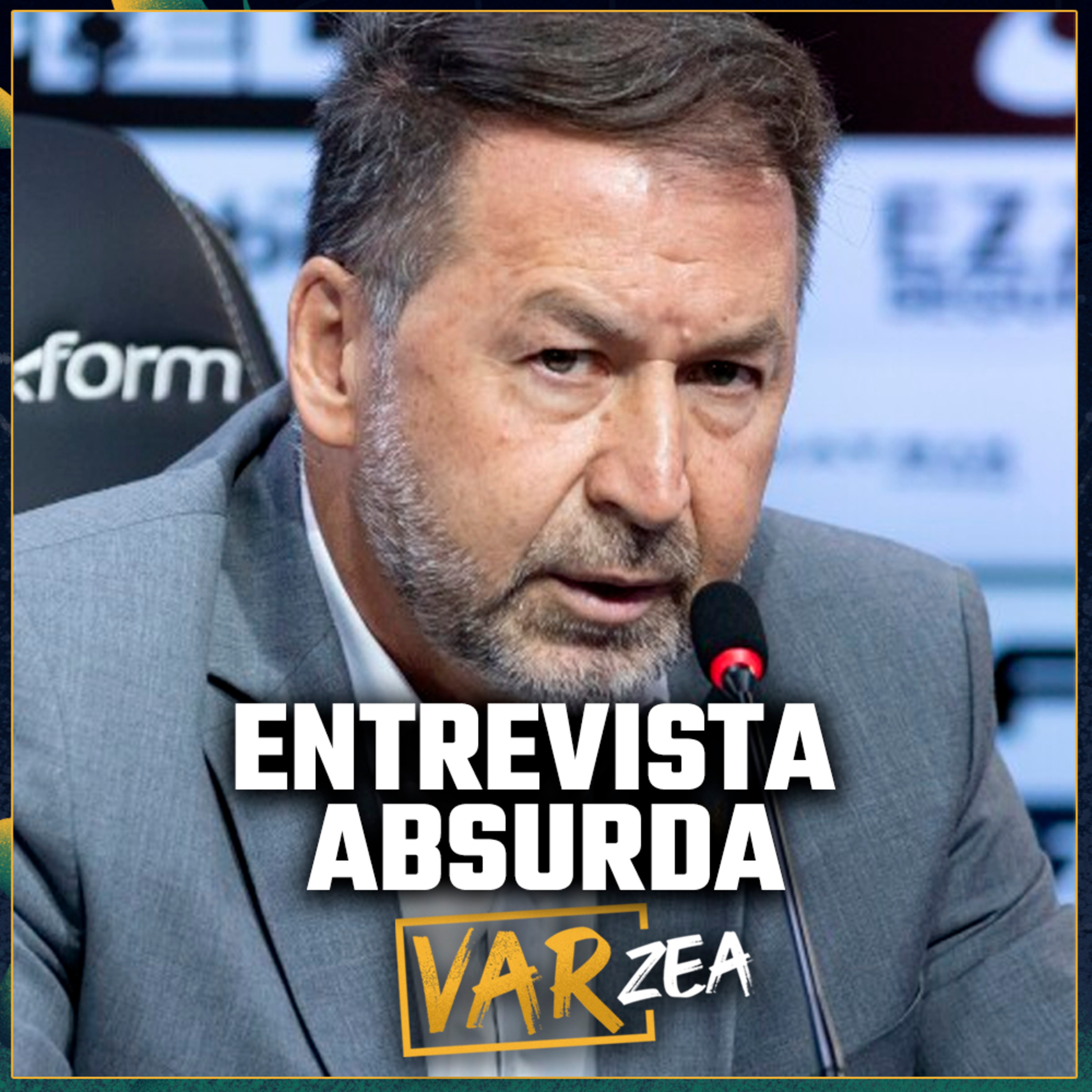 A ENTREVISTA ABSURDA DE AUGUSTO MELO, O QUE VAI SER DO CORINTHIANS AGORA - VARzea episode artwork