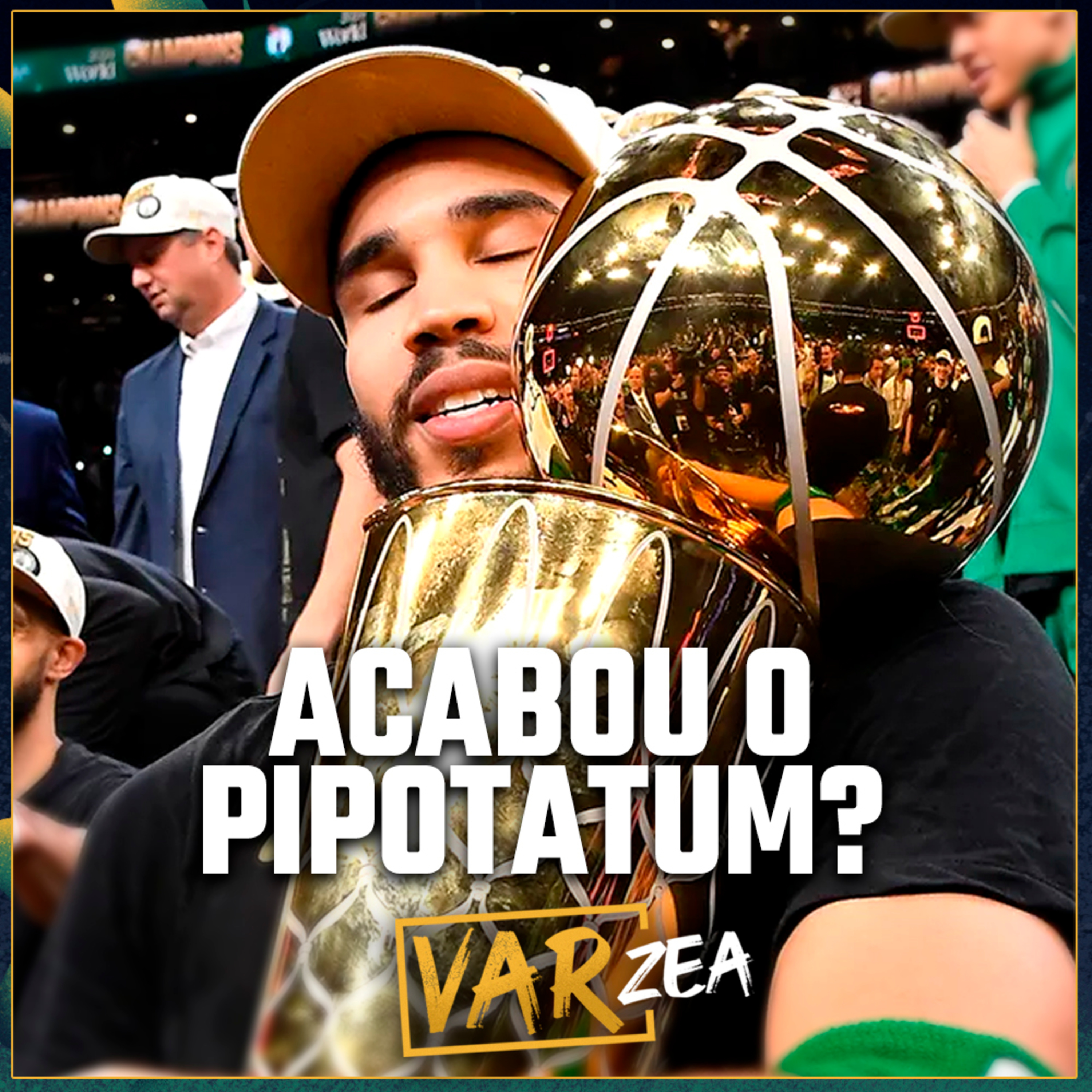 CELTICS CAMPEÃO, JAYLEN BROWN SUPERA TATUM E É MVP DAS FINAIS - VARzea (COM FÊ MEDEIROS) episode artwork