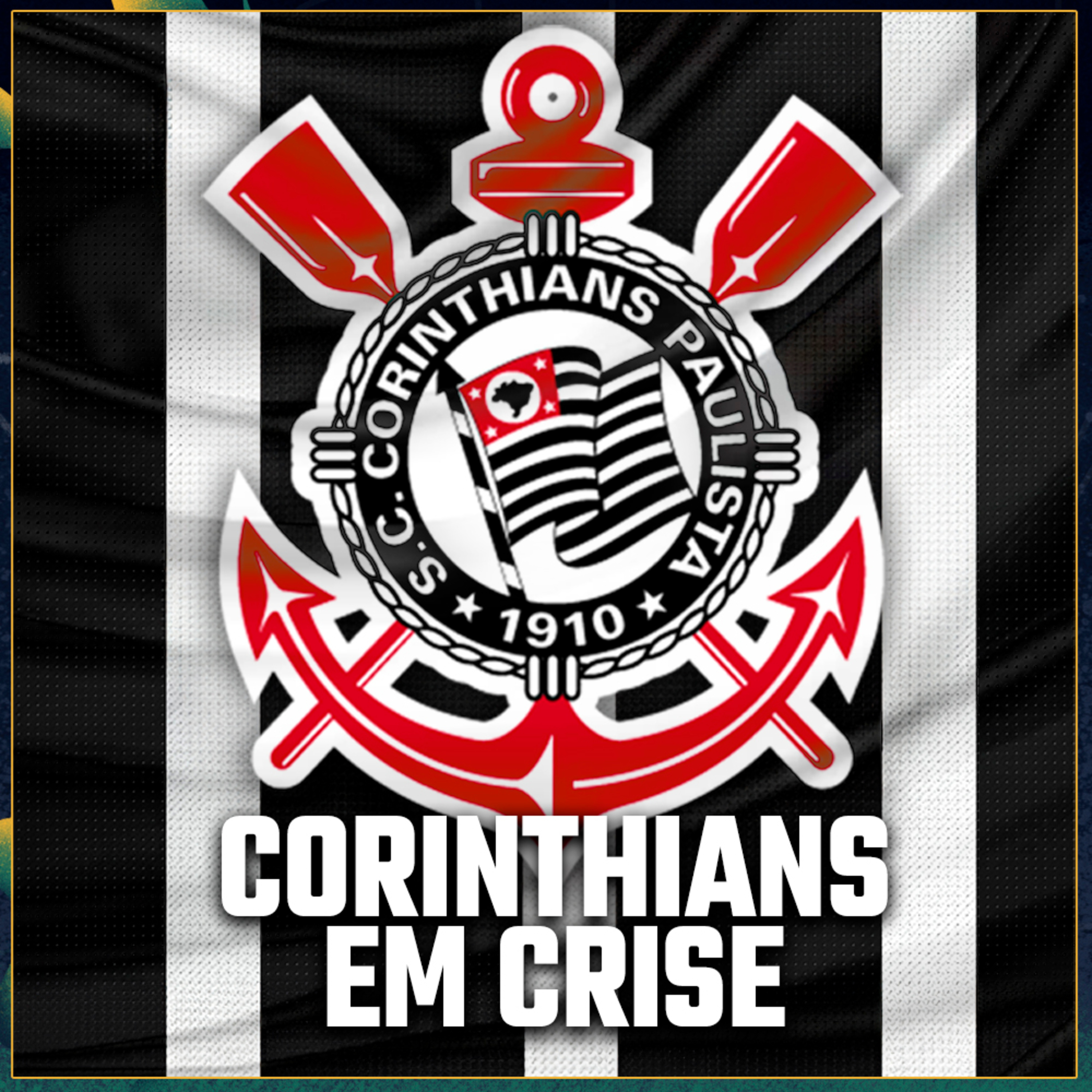 CORINTHIANS EM CRISE, O QUE ACONTECE NOS BASTIDORES COM WAGNER VILARON - Flow Sport Club #233 episode artwork