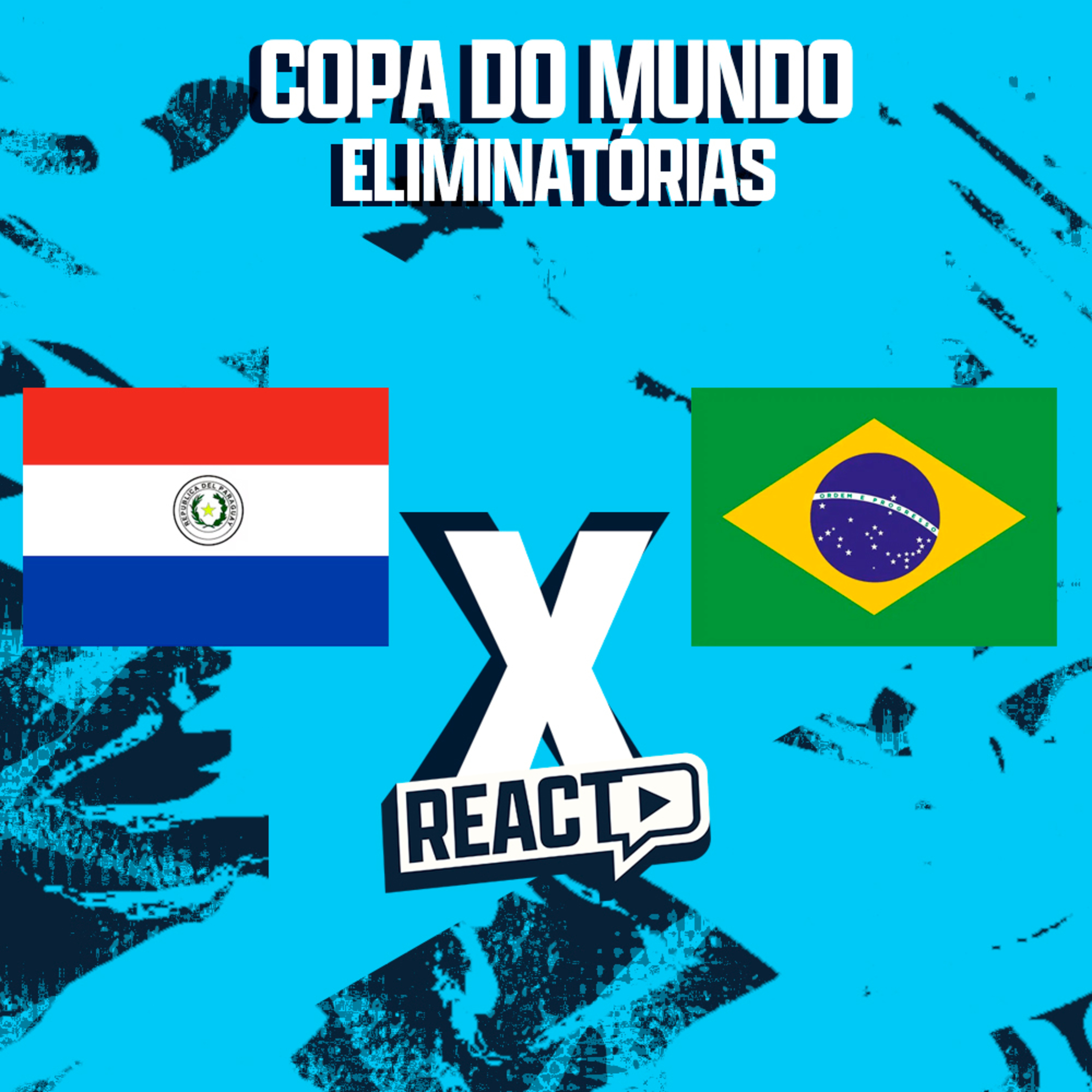 PARAGUAI x BRASIL - Eliminatórias da Copa do Mundo FSC React episode artwork