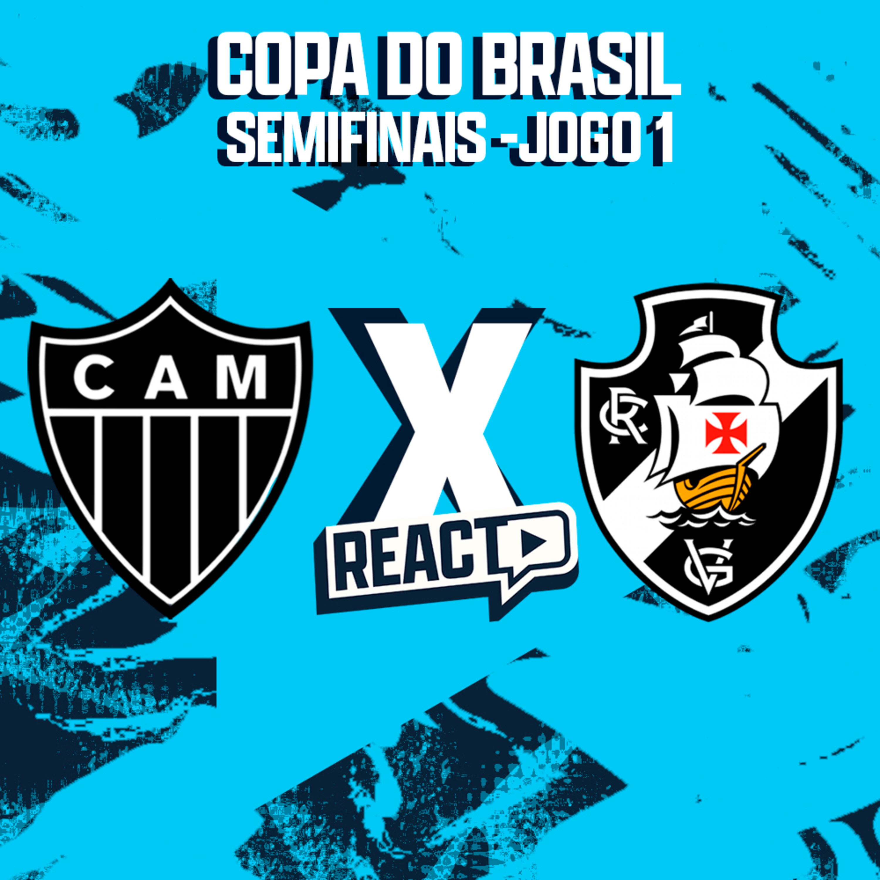 ATLÉTICO-MG x VASCO - Semifinal da Copa do Brasil FSC React episode artwork
