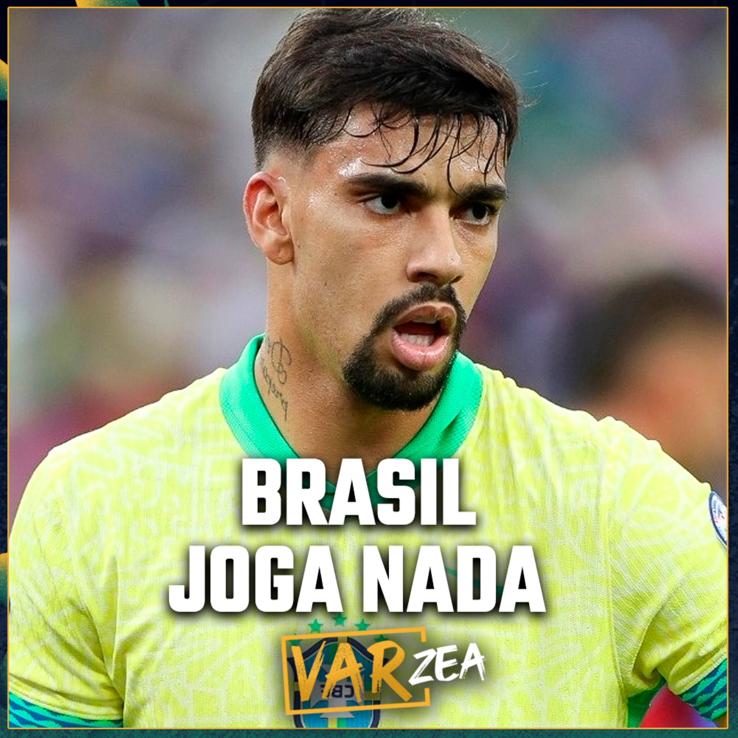 SELEÇÃO BRASILEIRA NÃO JOGA NADA MAS GANHA DO CHILE - VARzea COM BETO OLIVER episode artwork
