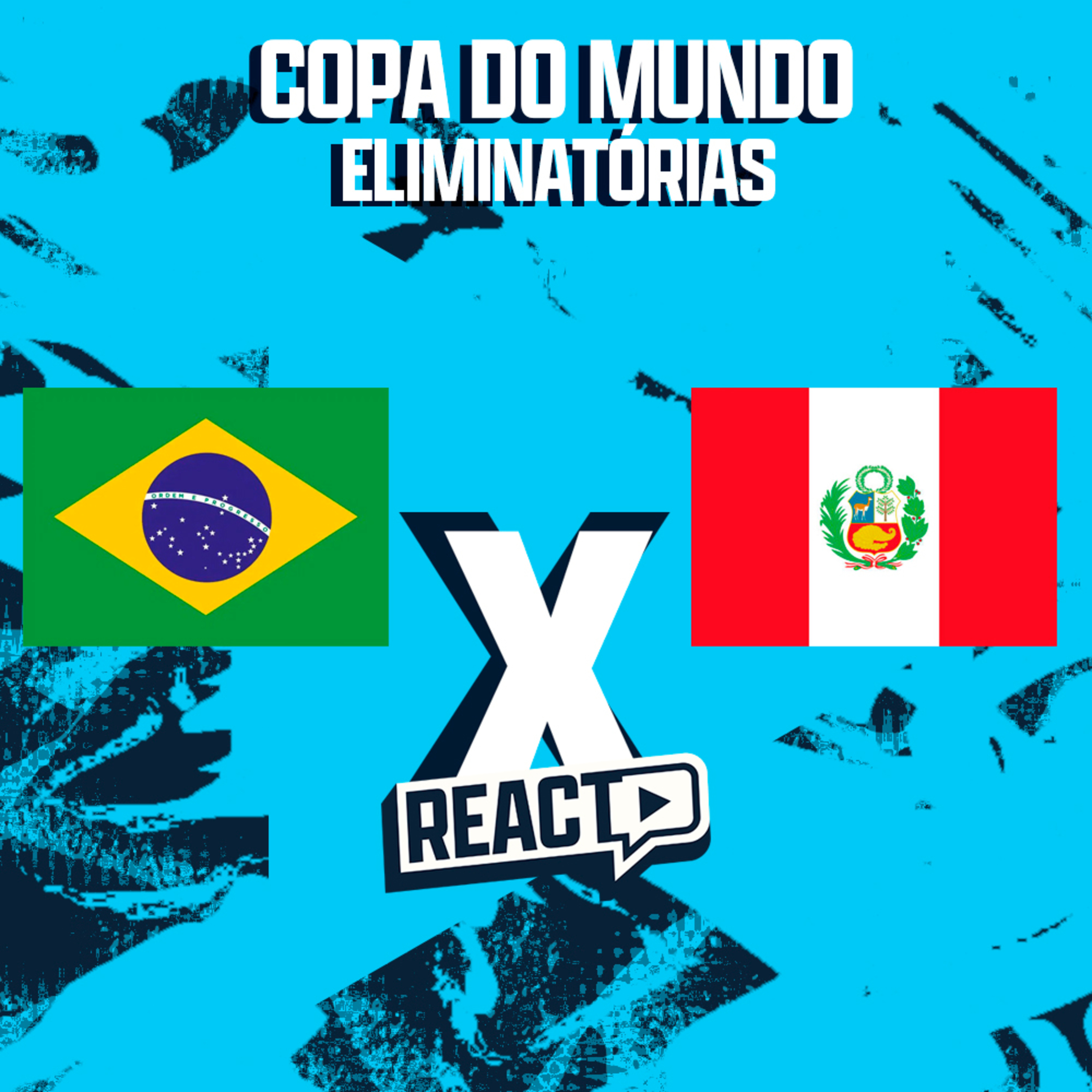 BRASIL x PERU - Eliminatórias da Copa do Mundo FSC React episode artwork