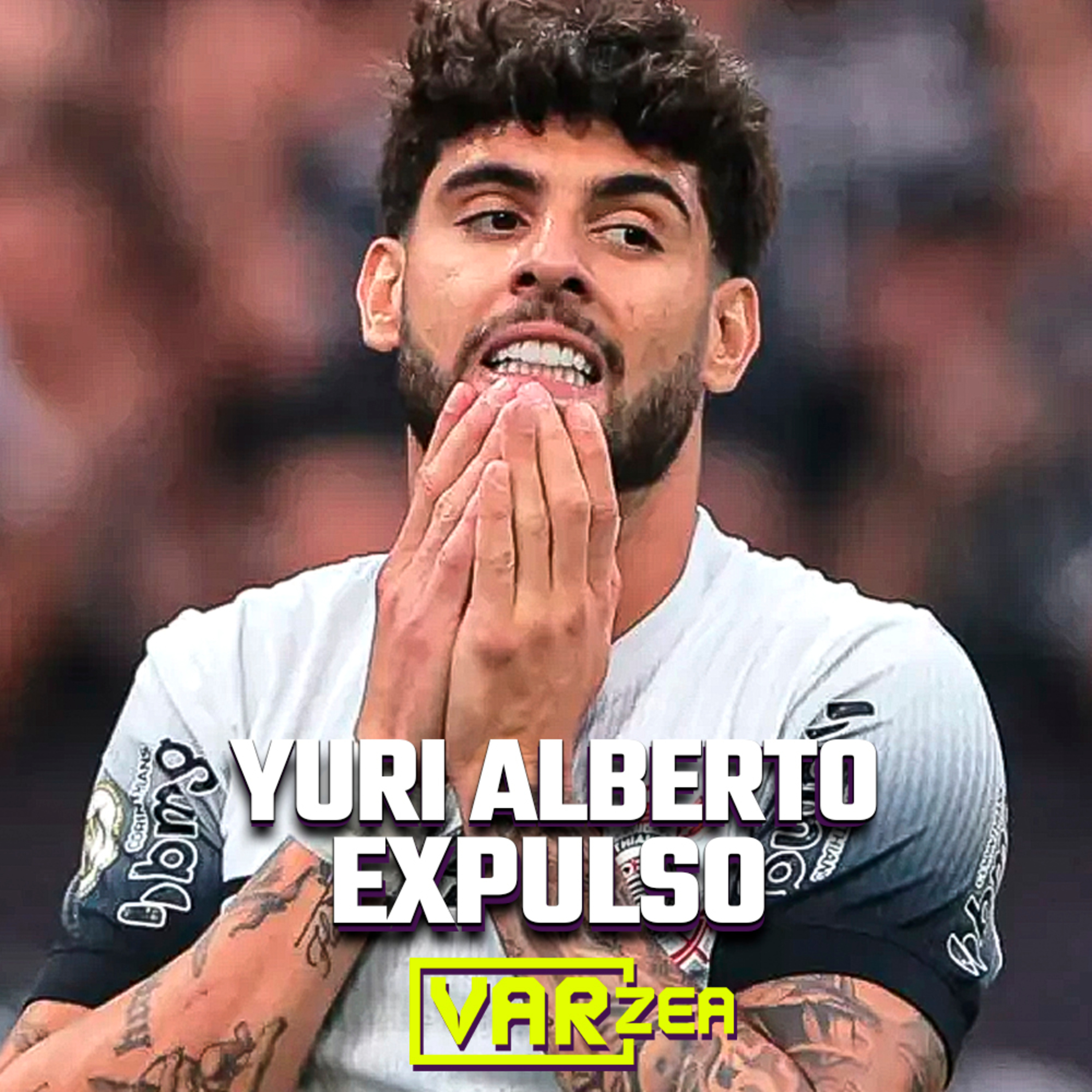 YURI ALBERTO EXPULSO, ESTEVÃO PERDE PÊNALTI E A VOLTA DE NEYMAR - VARzea episode artwork