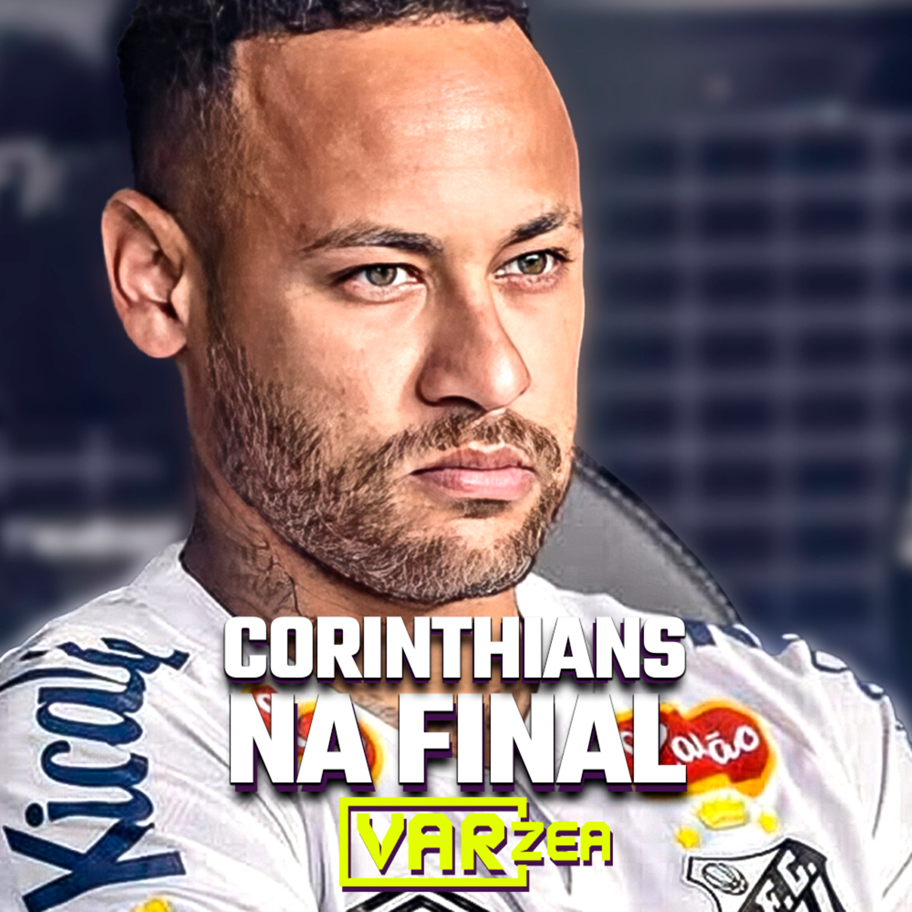 CORINTHIANS E FLAMENGO NAS FINAIS E NEYMAR NO BANCO - VARzea episode artwork