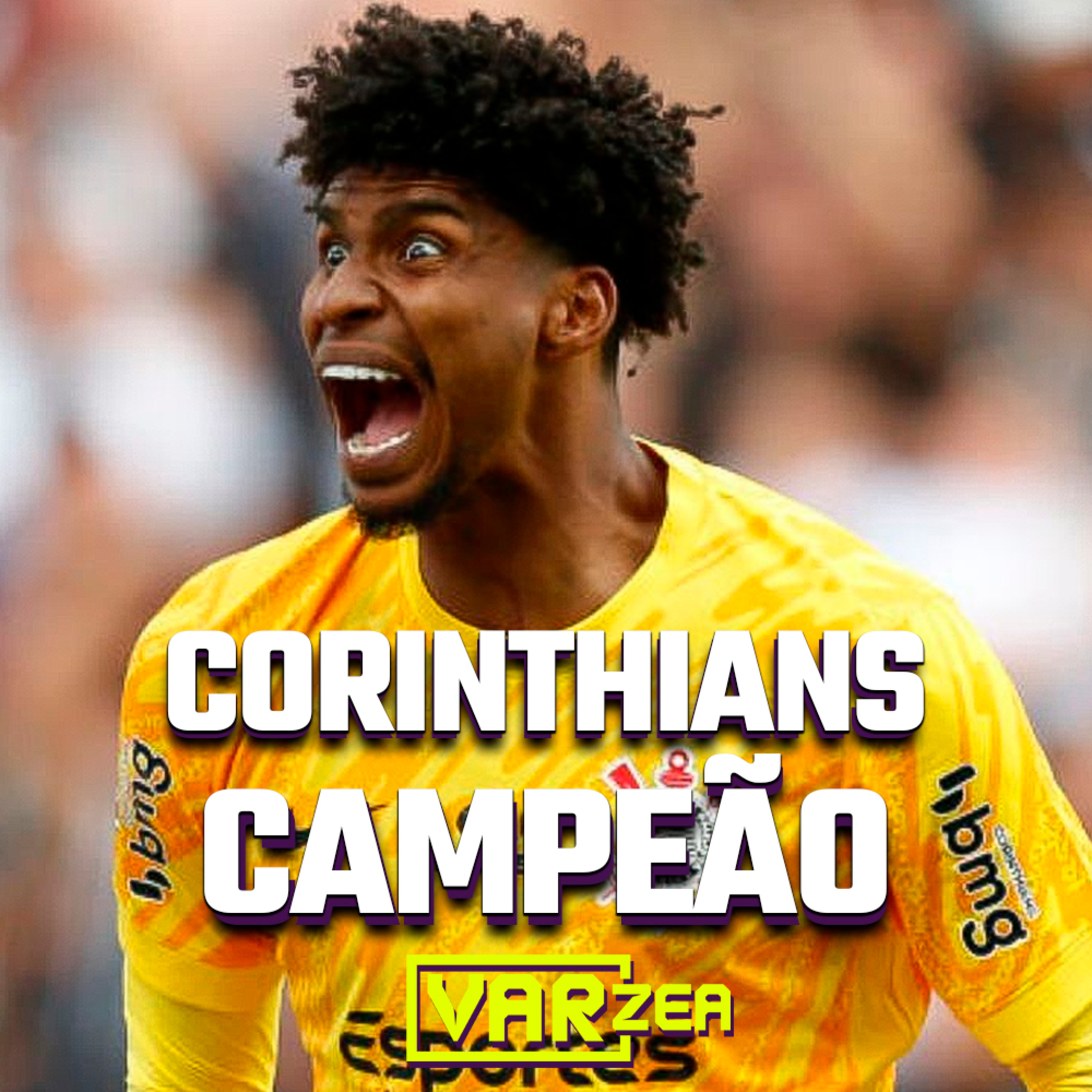 CORINTHIANS CAMPEÃO E JORGE JESUS NA SELEÇÃO - VARzea episode artwork