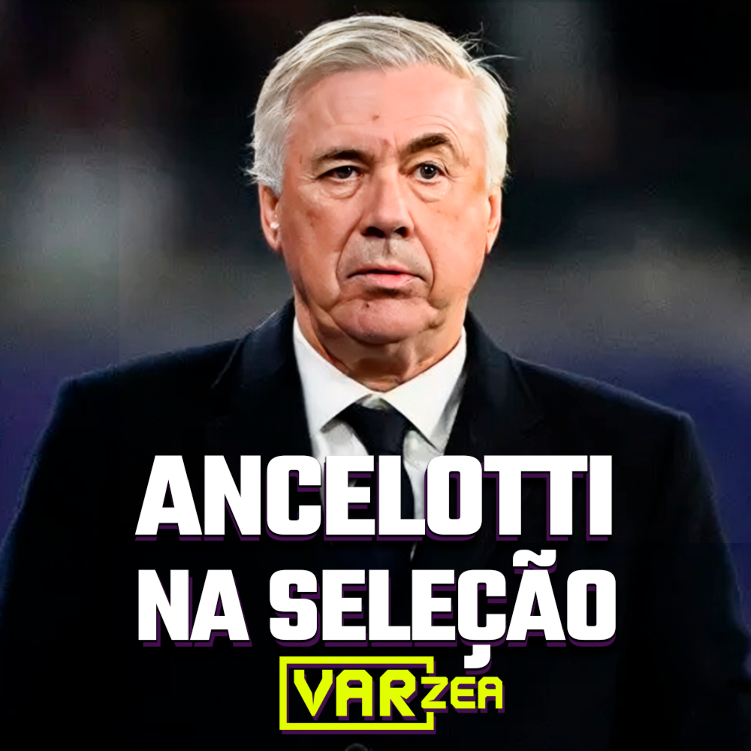 ANCELOTTI NA SELEÇÃO - VARzea episode artwork