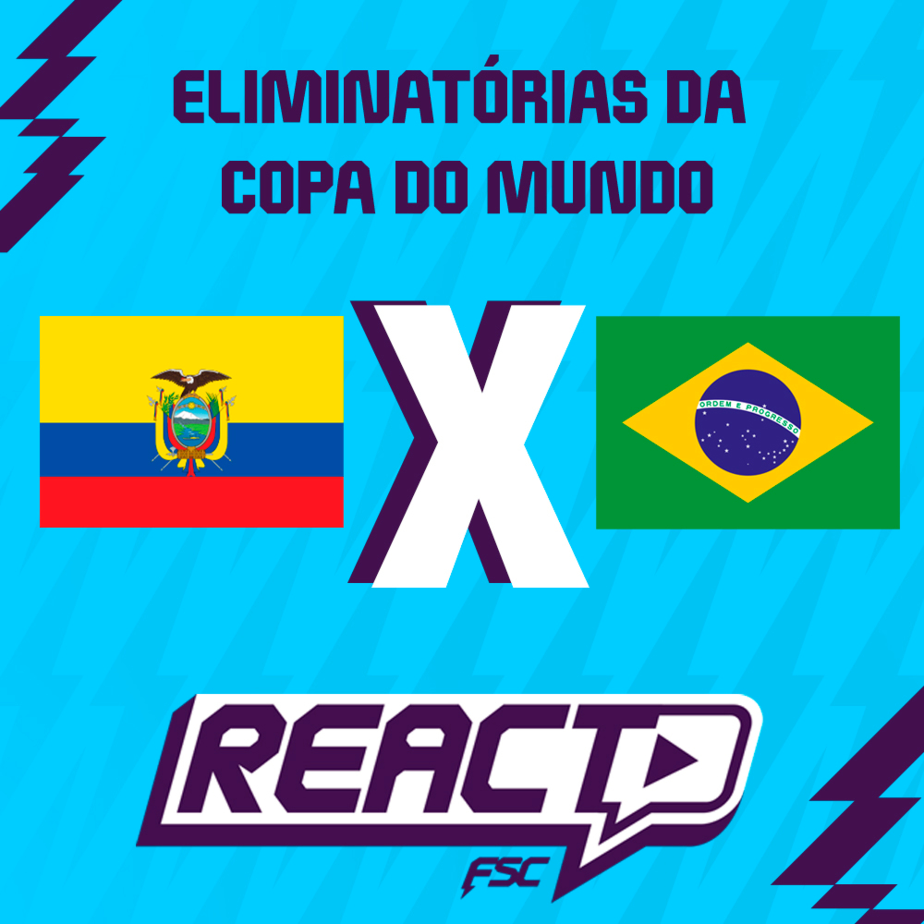 EQUADOR x BRASIL - Eliminatórias da Copa do Mundo FSC React episode artwork